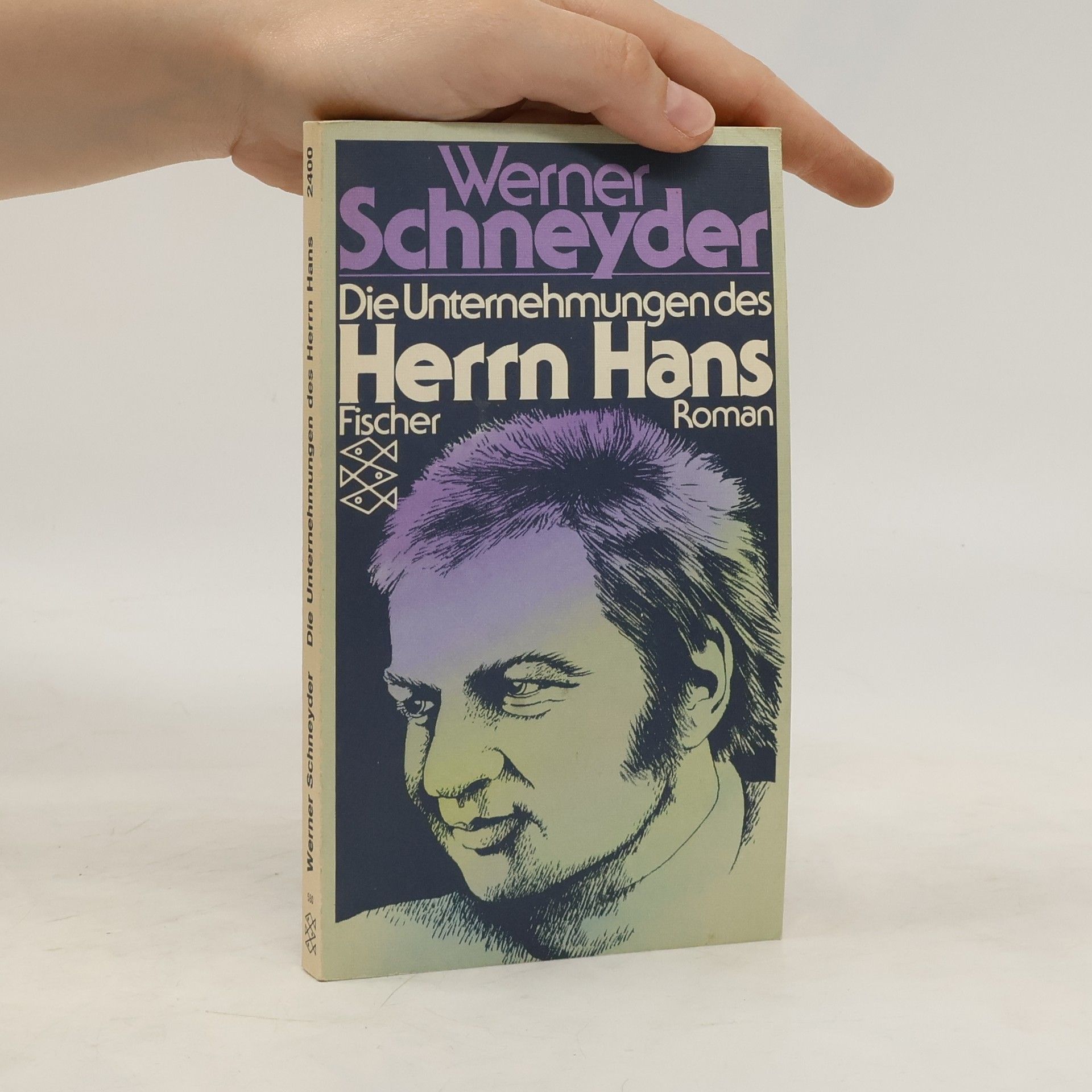 Werner Schneyder Die Unternehmungen des Herrn Hans