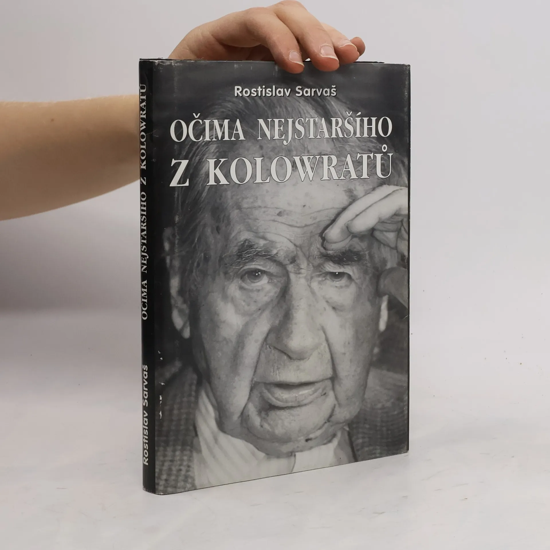 Očima nejstaršího z Kolowratů | Book | Hardcover | Rostislav Sarvaš | CS