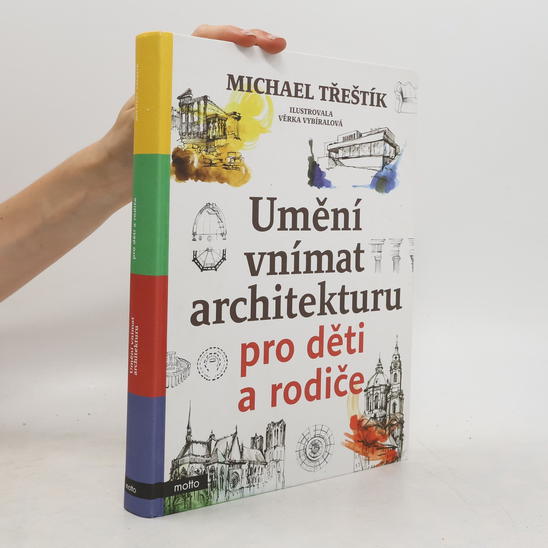 Michael Třeštík Umění vnímat architekturu pro děti a rodiče