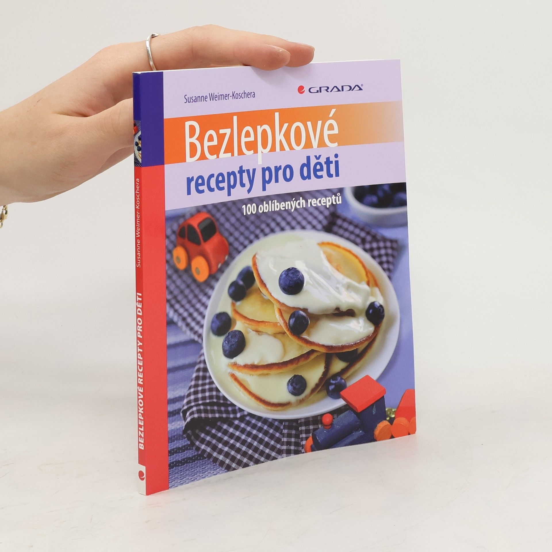 Susanne Weimer Koschera Bezlepkové recepty pro děti. 100 oblíbených receptů