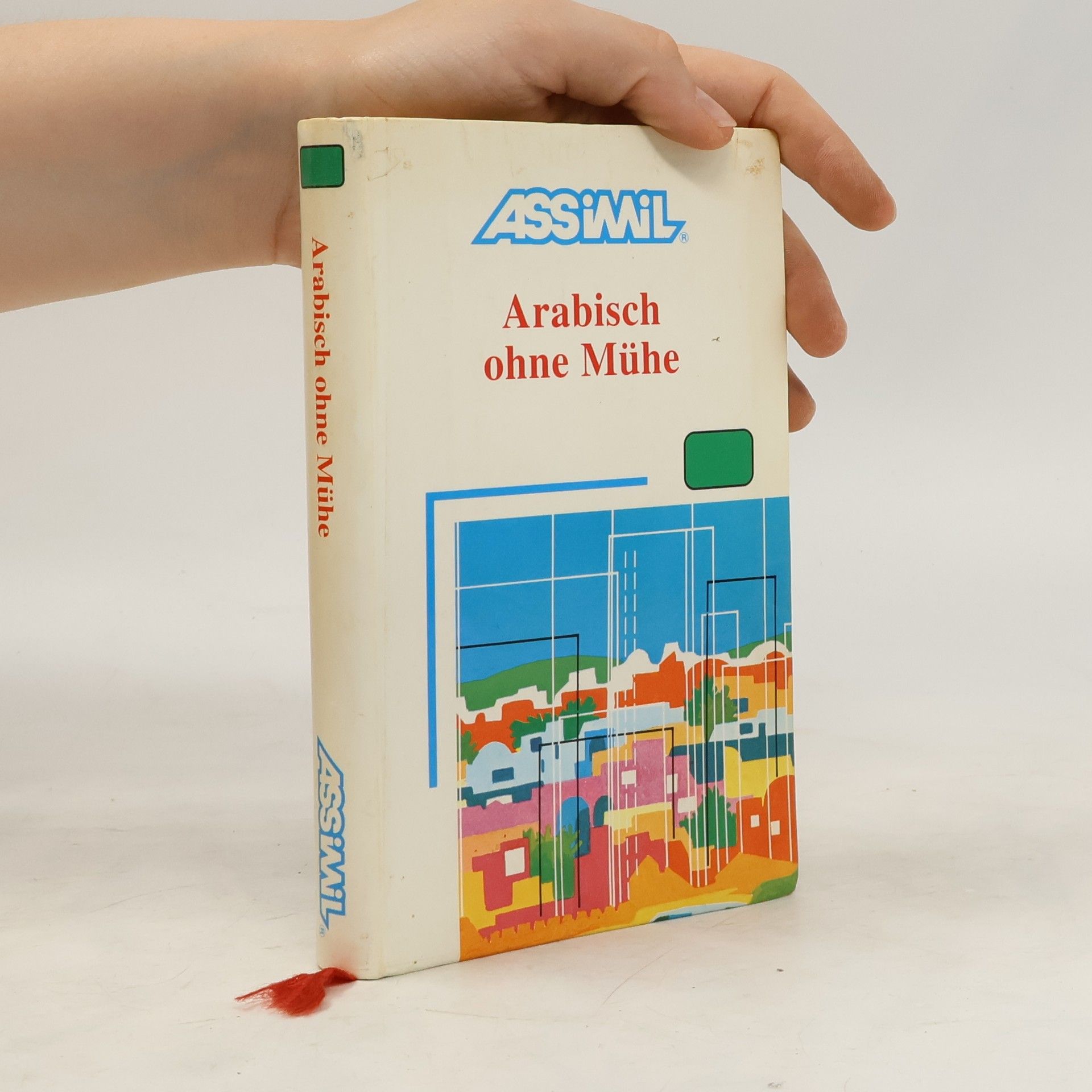 J. J. Schmidt Arabisch ohne Mühe heute