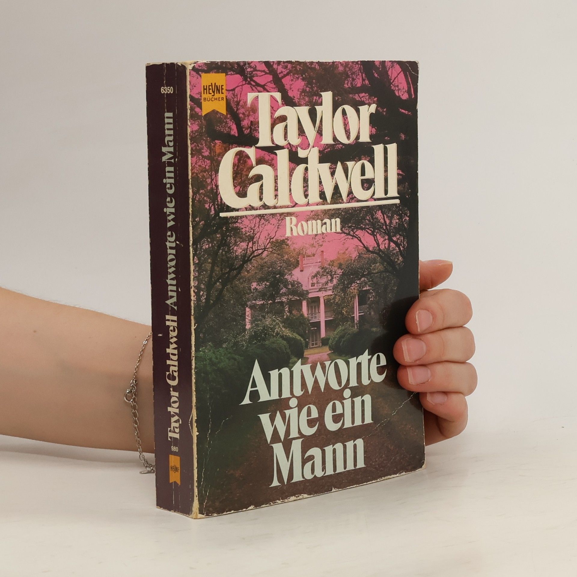Taylor Caldwell Antworte wie ein Mann.