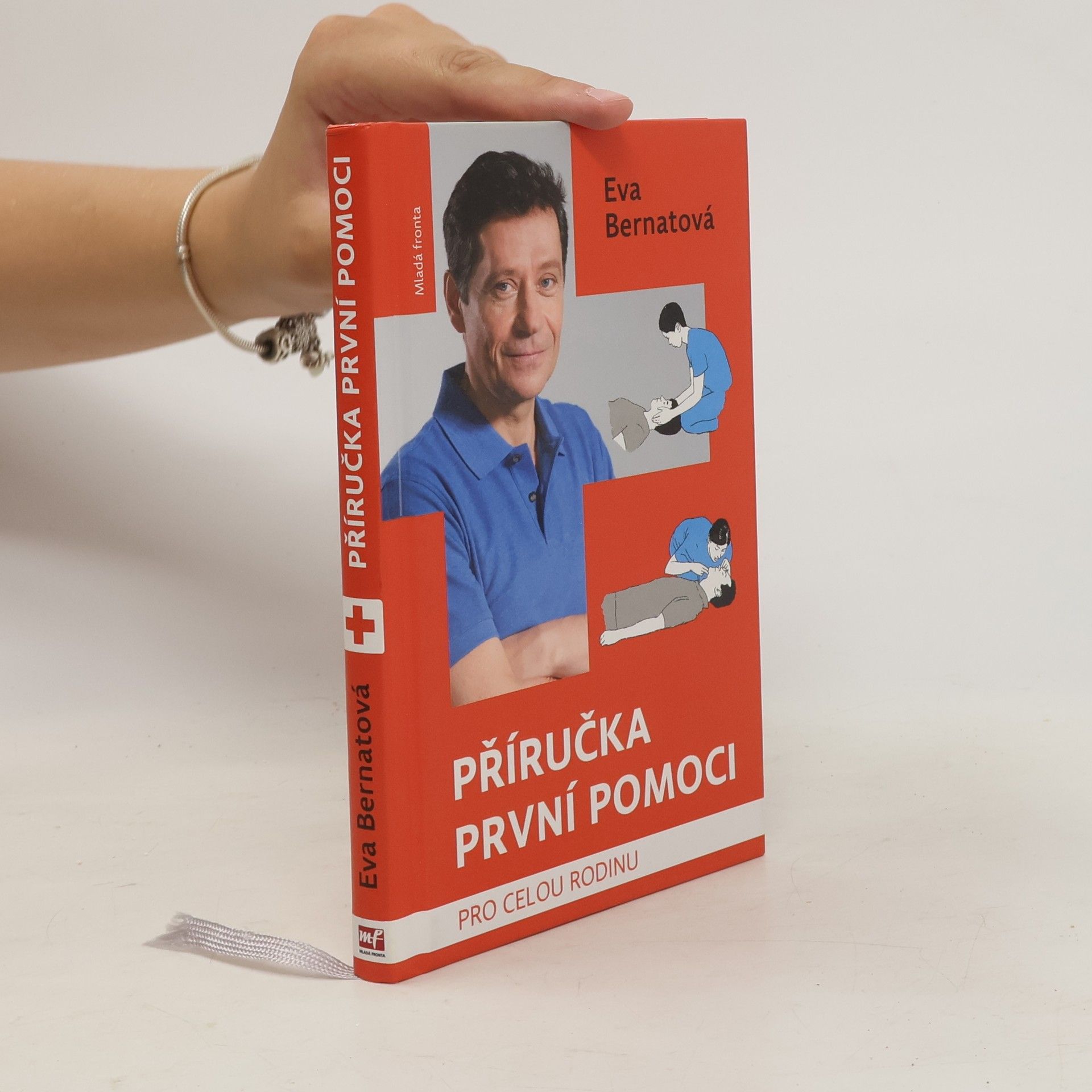 Eva Bernatová Příručka první pomoci pro celou rodinu