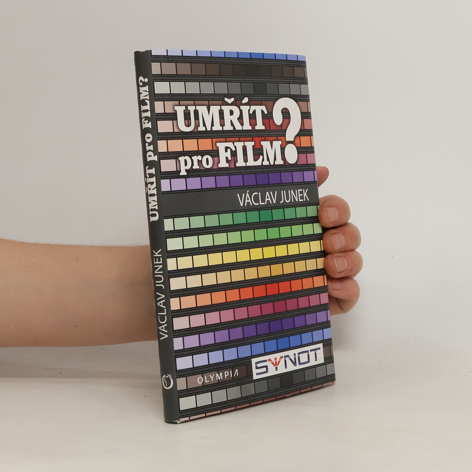Václav Junek Umřít pro film?