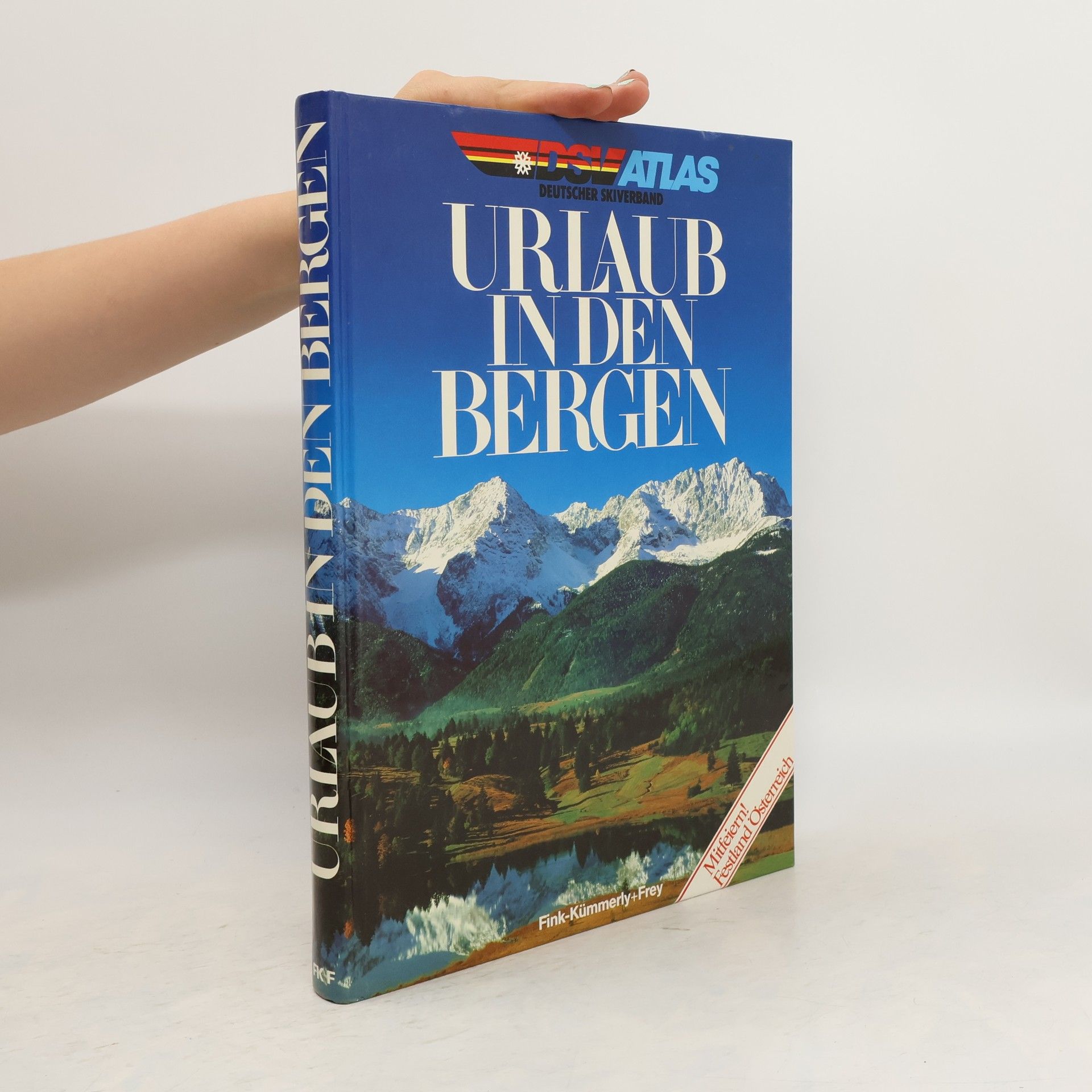 Autores varios DSV Atlas.Urlaub in den Bergen.  Sommer 1984