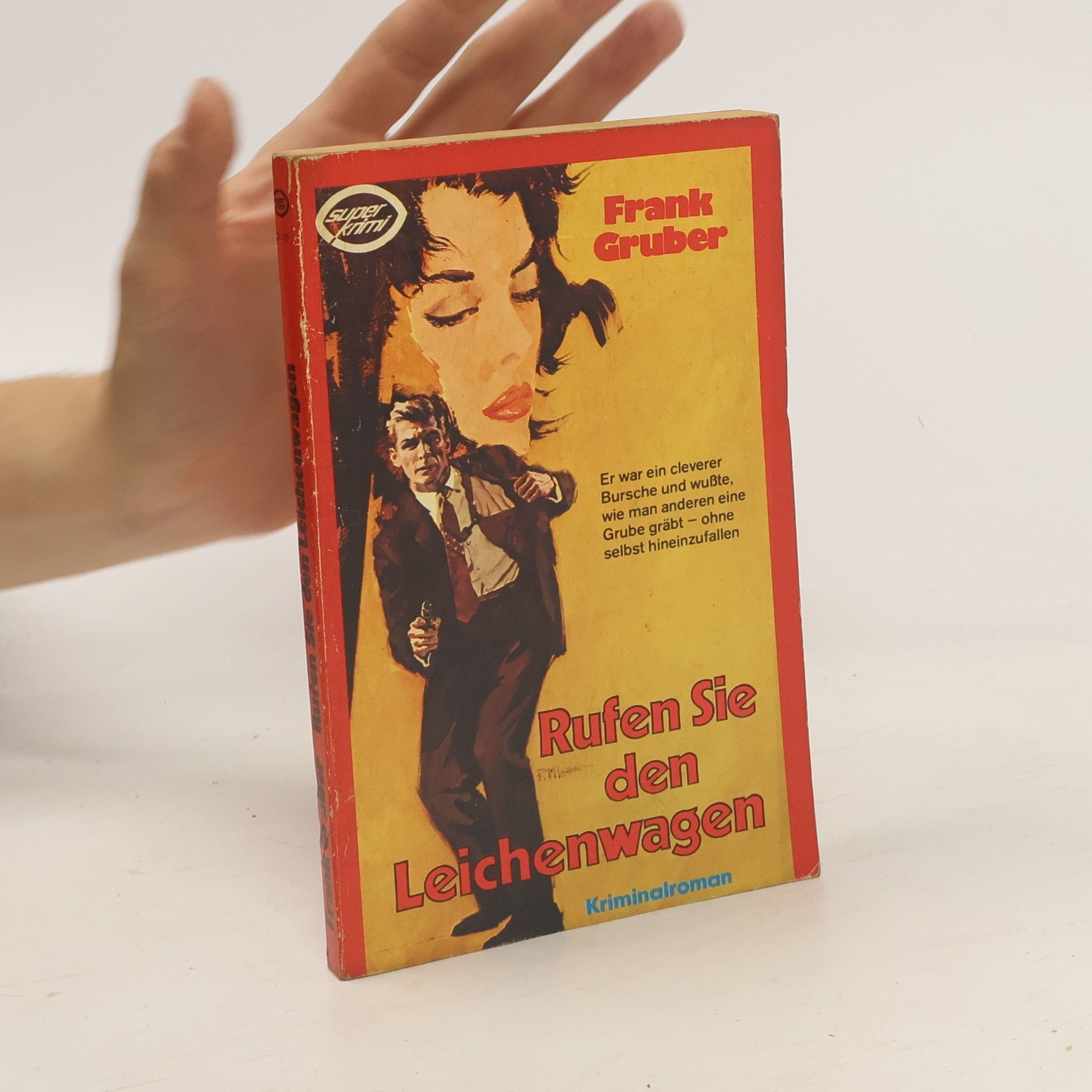 Frank Gruber Rufen Sie den Leichenwagen