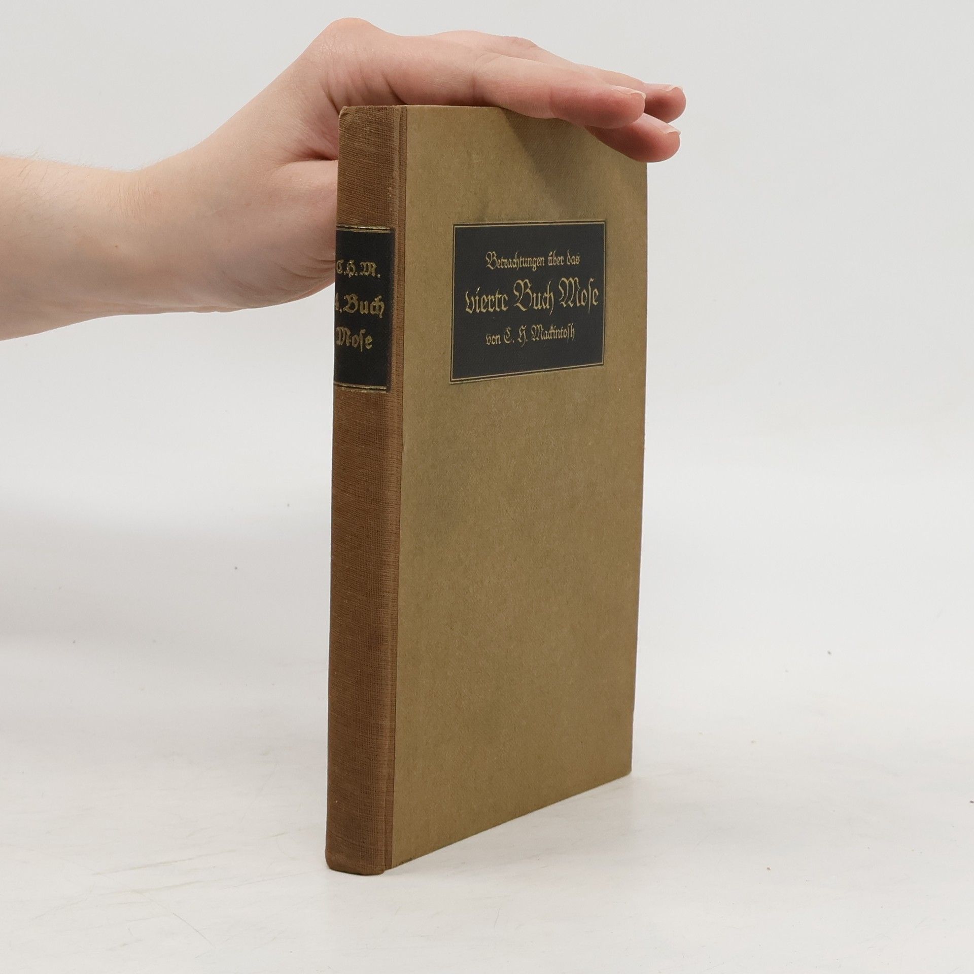 Charles Henry Mackintosh Betrachtungen über das vierte Buch Mose