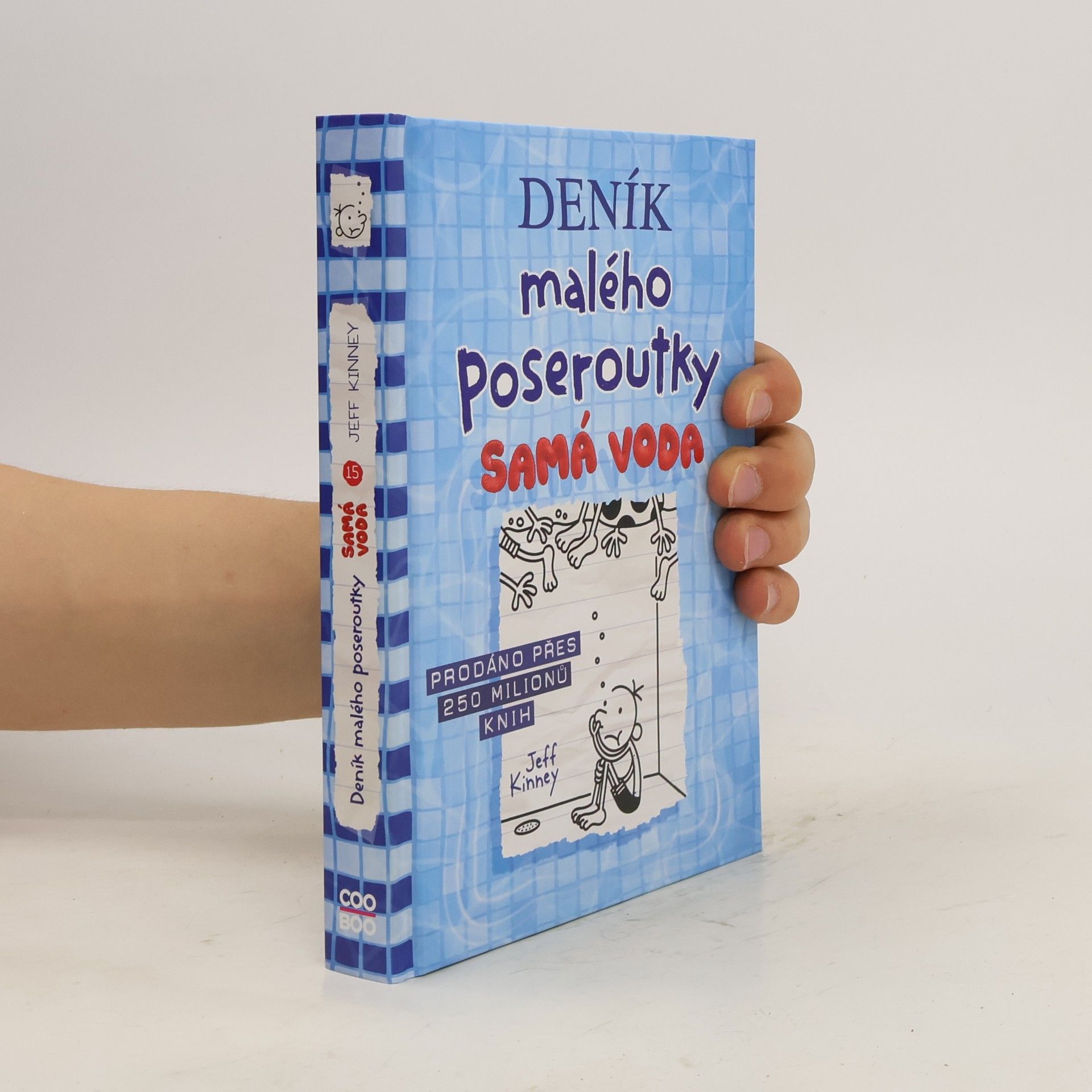 Jeff Kinney Deník malého poseroutky 15. Samá voda