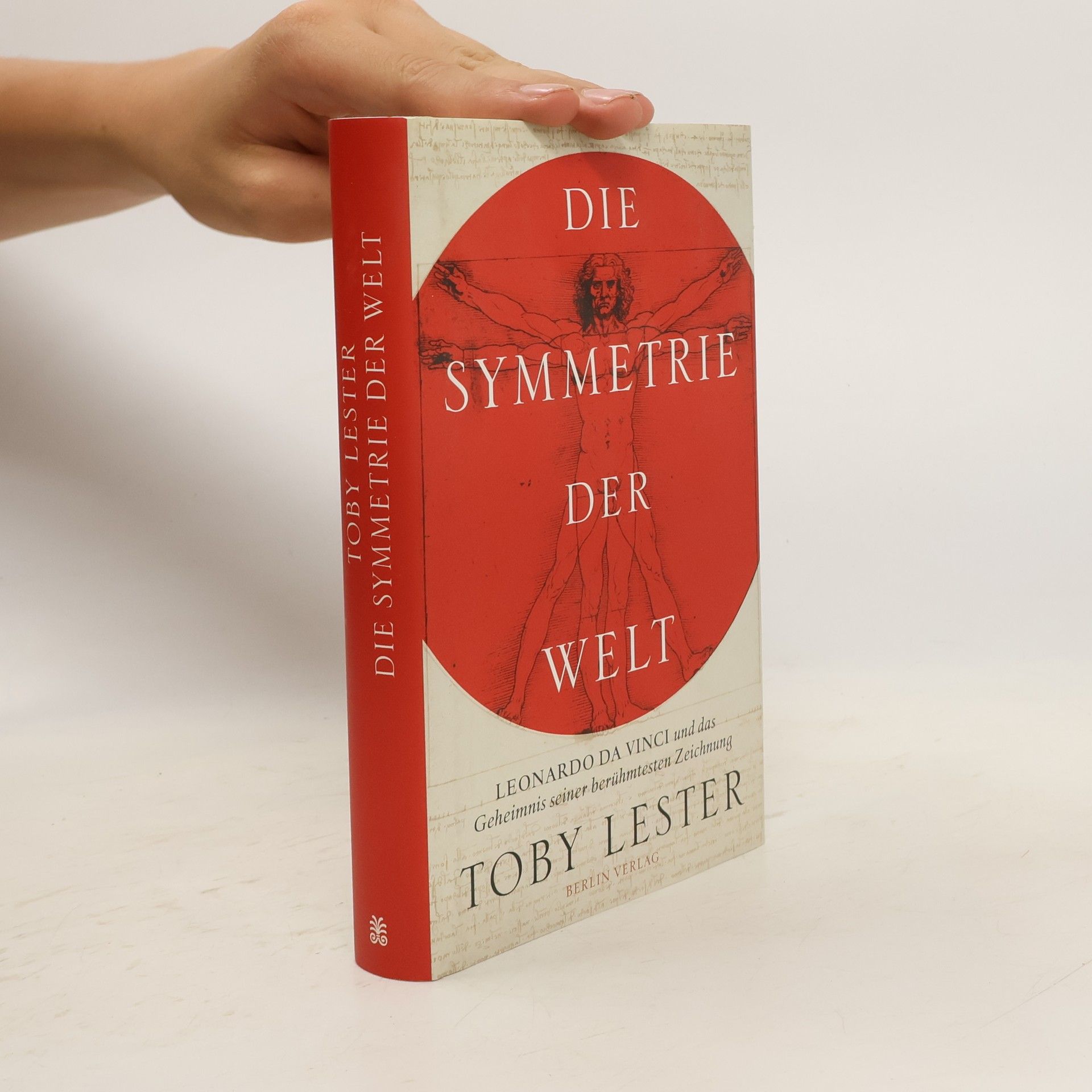 Toby Lester Die Symmetrie der Welt