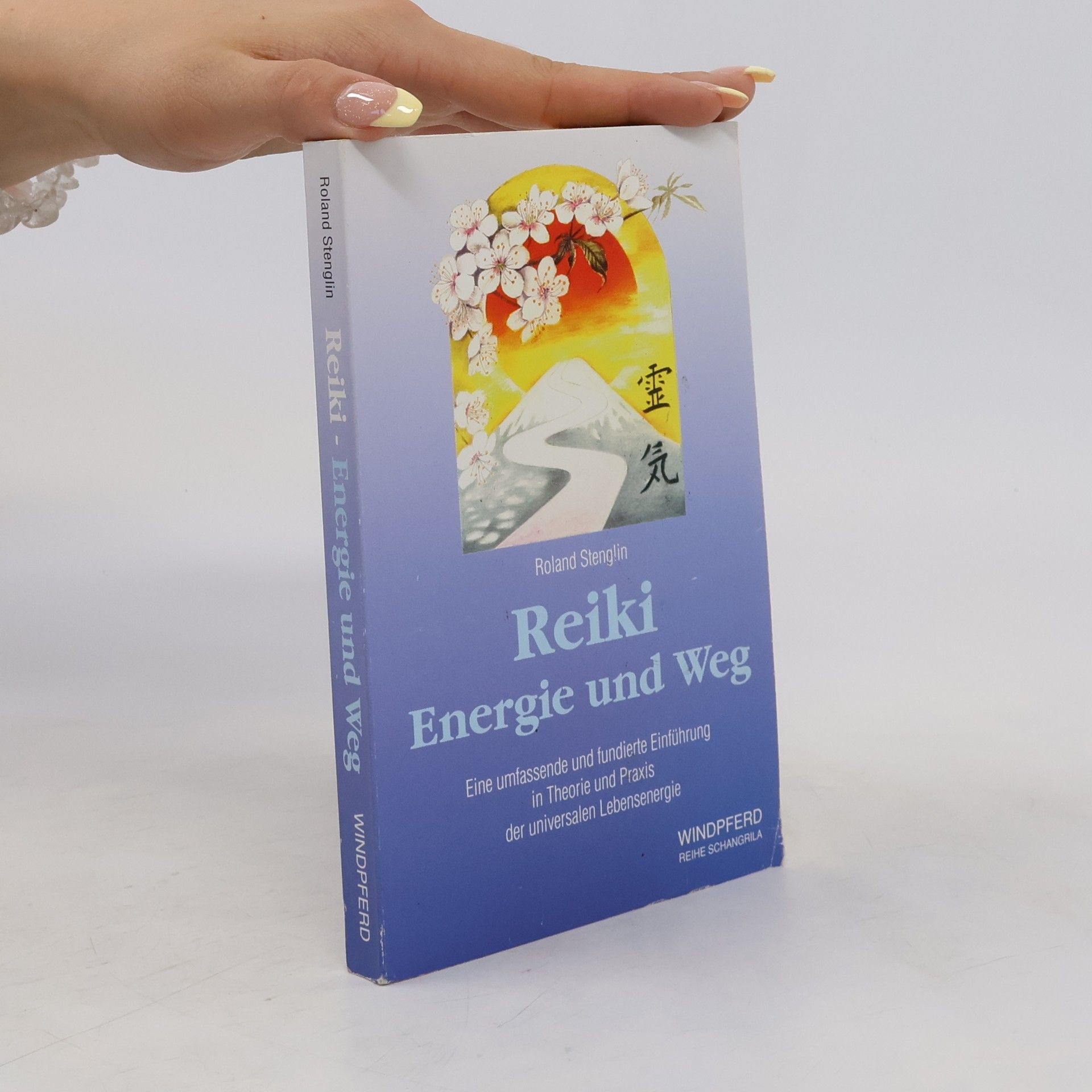 Roland Stenglin Reiki, Energie und Weg