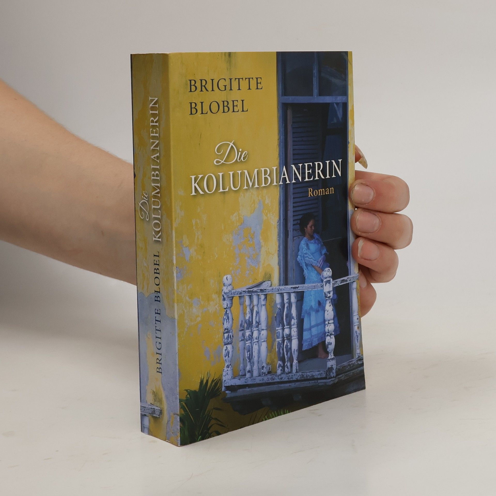 Brigitte Blobel Die Kolumbianerin