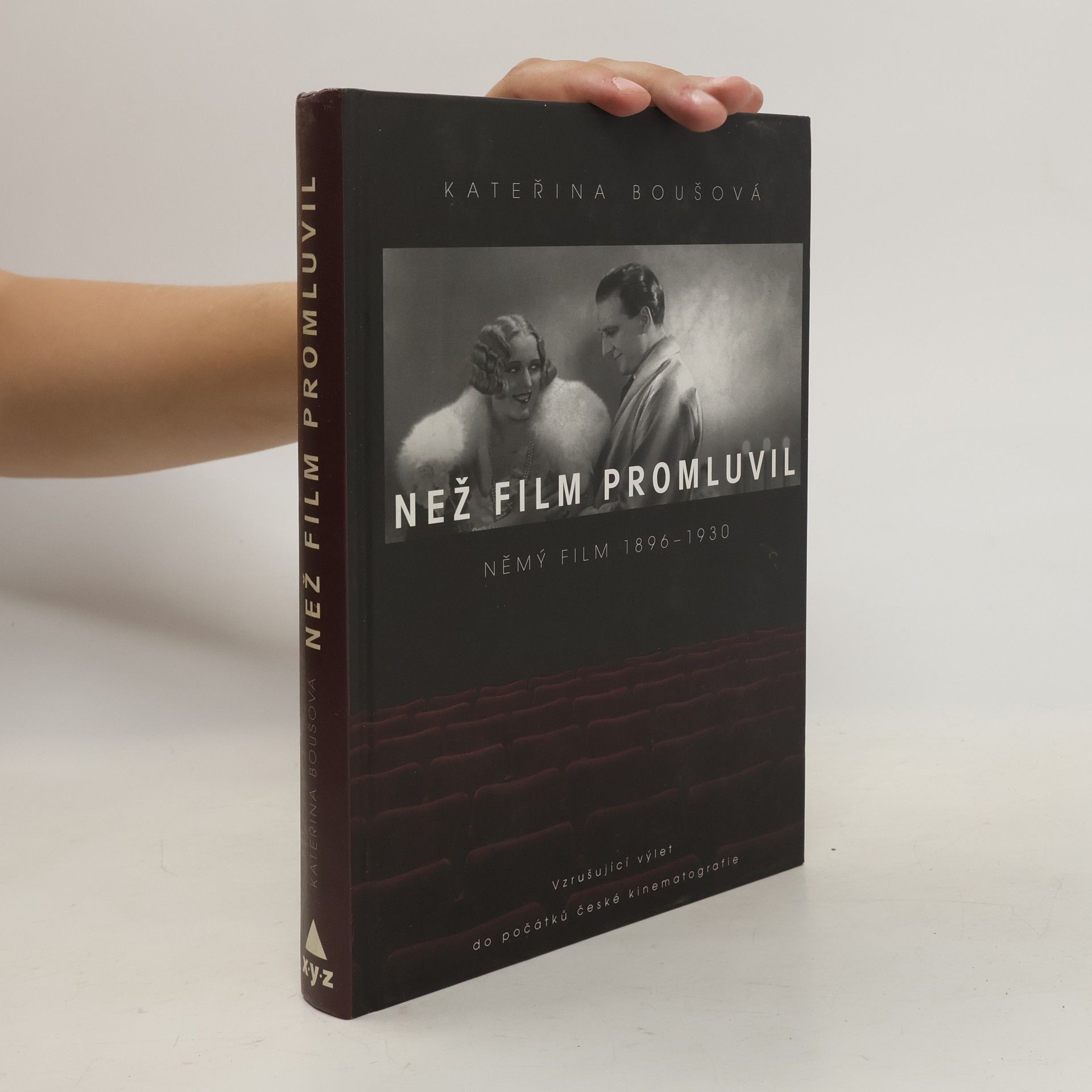 Kateřina Boušová Než film promluvil: Němý film 1896-1930