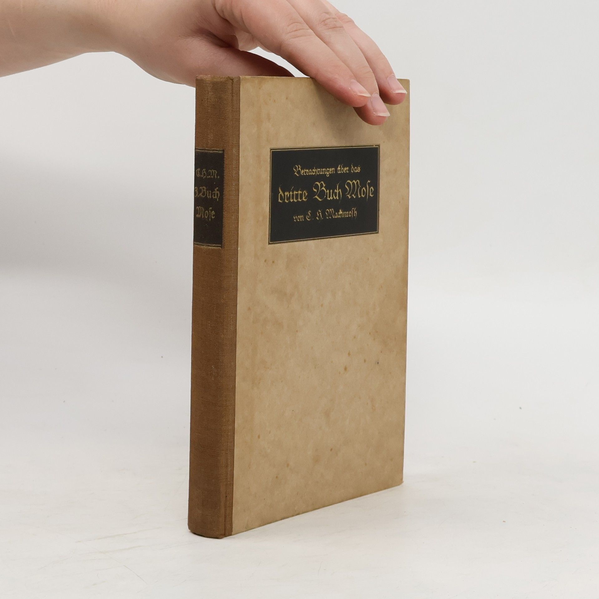 C.H. Mackintosh Betrachtungen über das dritte Buch Mose