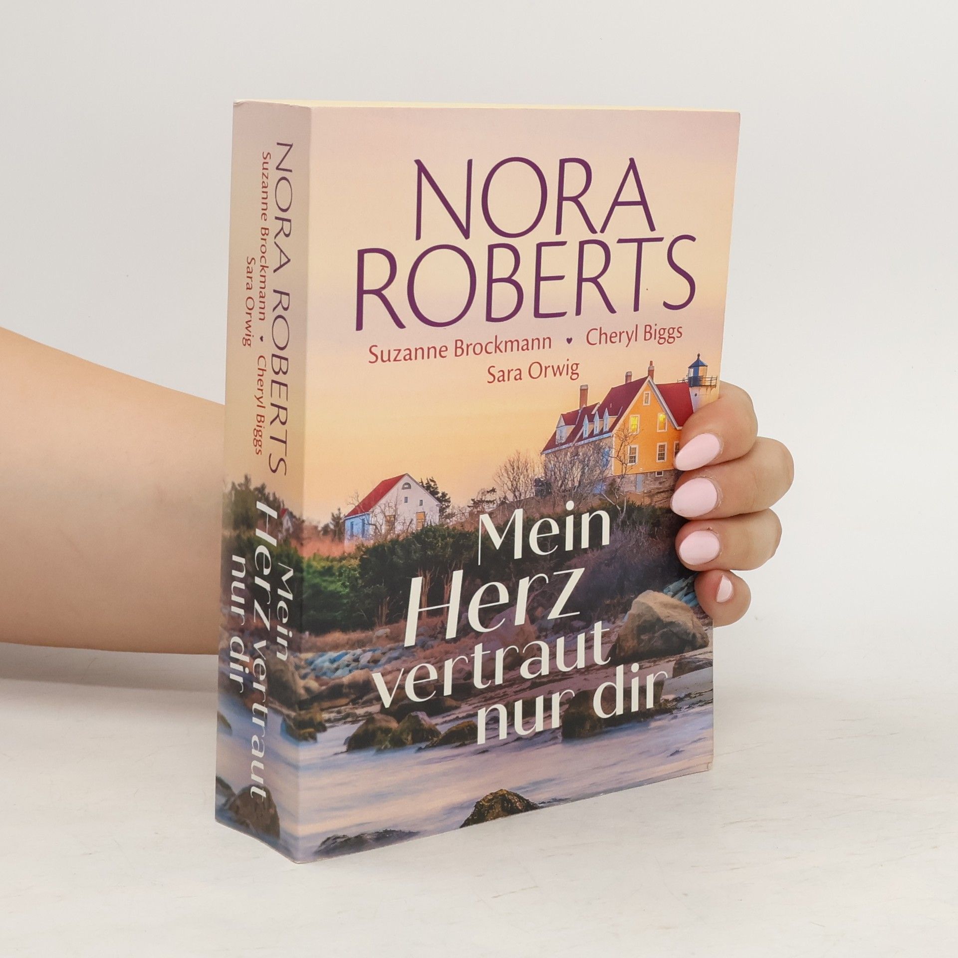 Nora Roberts Mein Herz vertraut nur dir