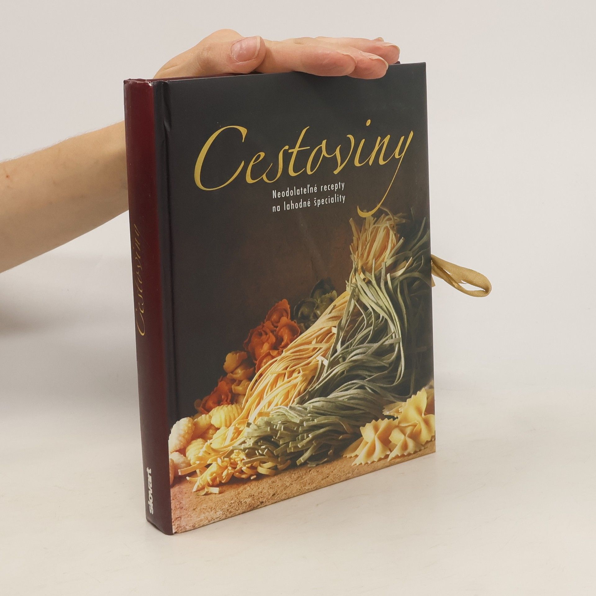 Autorenkollektiv Cestoviny. Neodolateľné recepty na lahodné špeciality