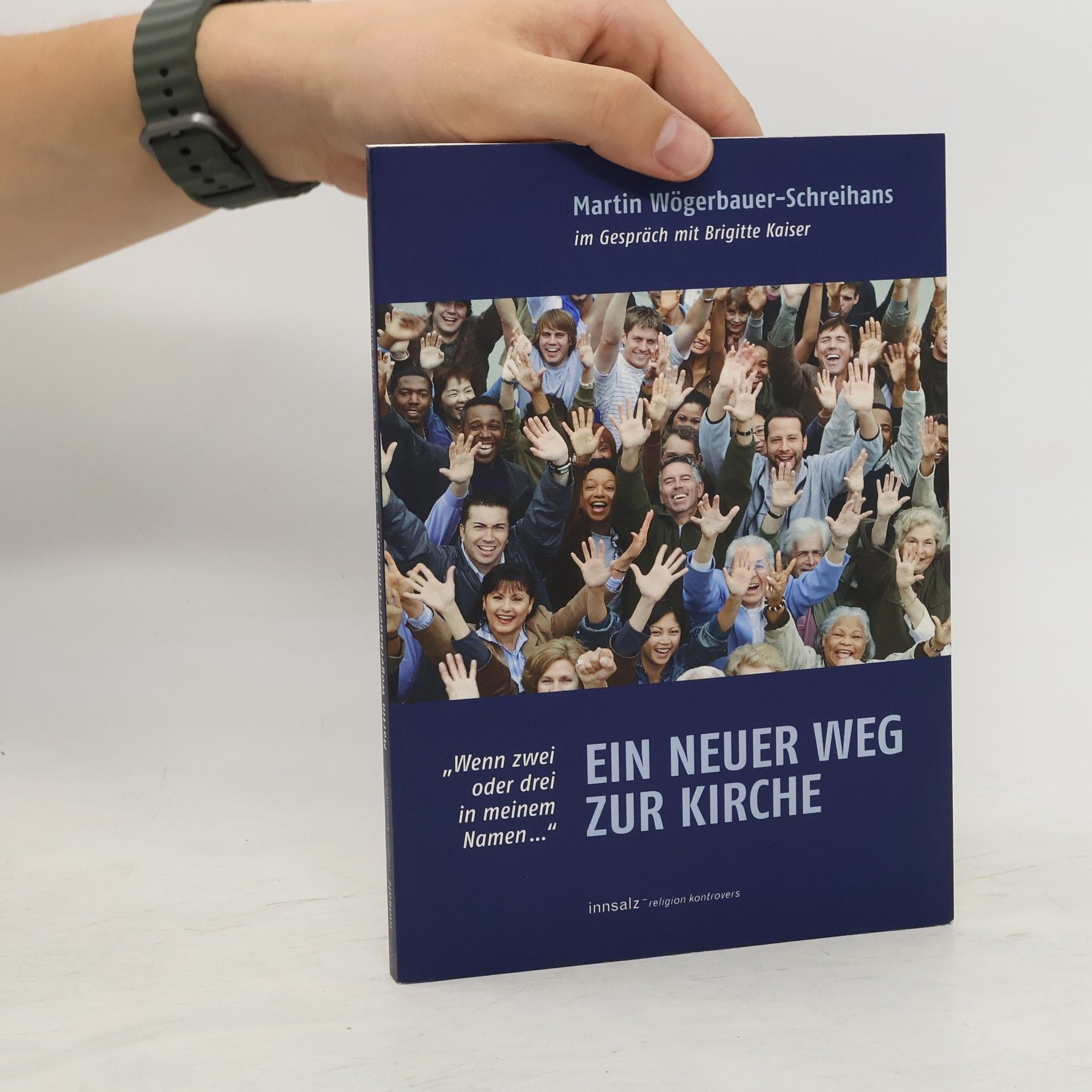 Martin Wögerbauer-Schreihans Ein neuer Weg zur Kirche