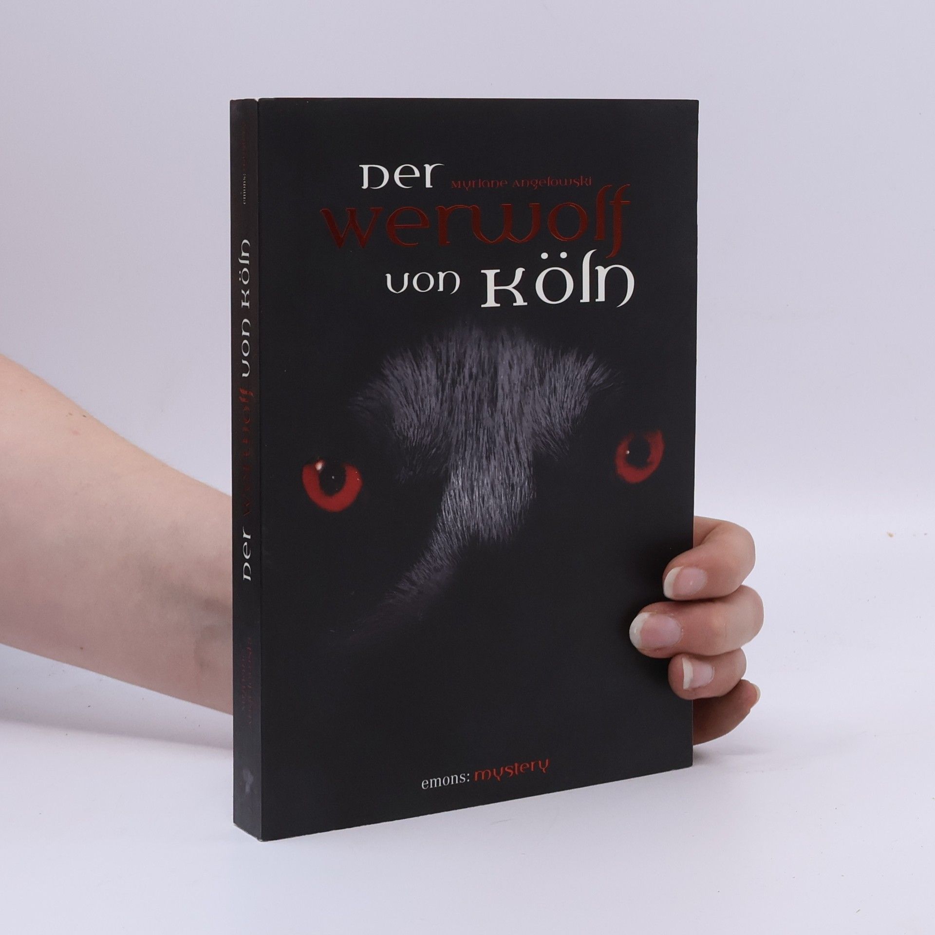 Myriane Angelowski Der Werwolf von Köln