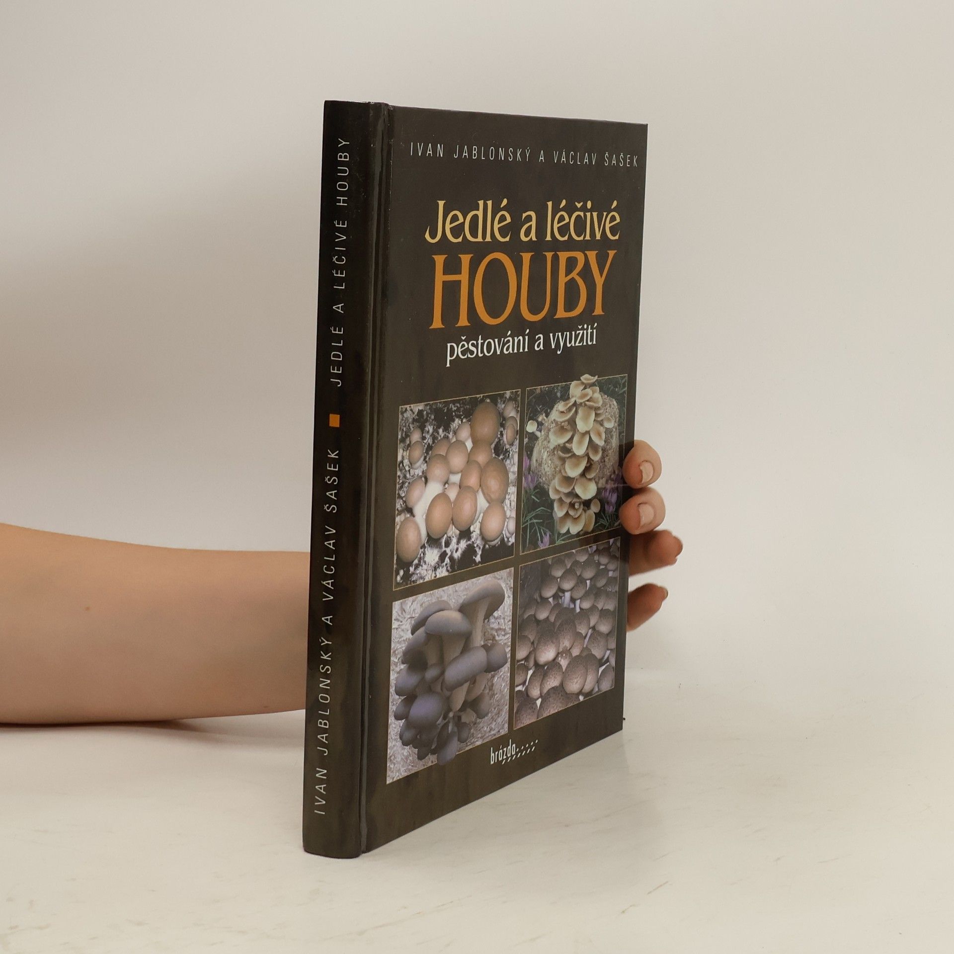 Ivan Jablonský Jedlé a léčivé houby