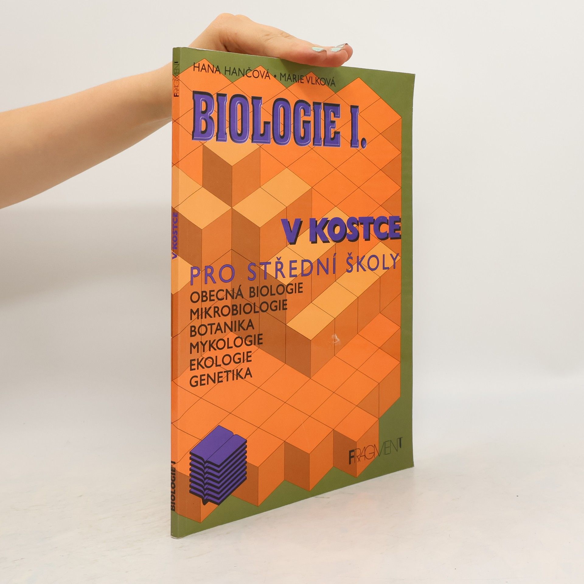 Hana Hančová Biologie v kostce. 1. díl