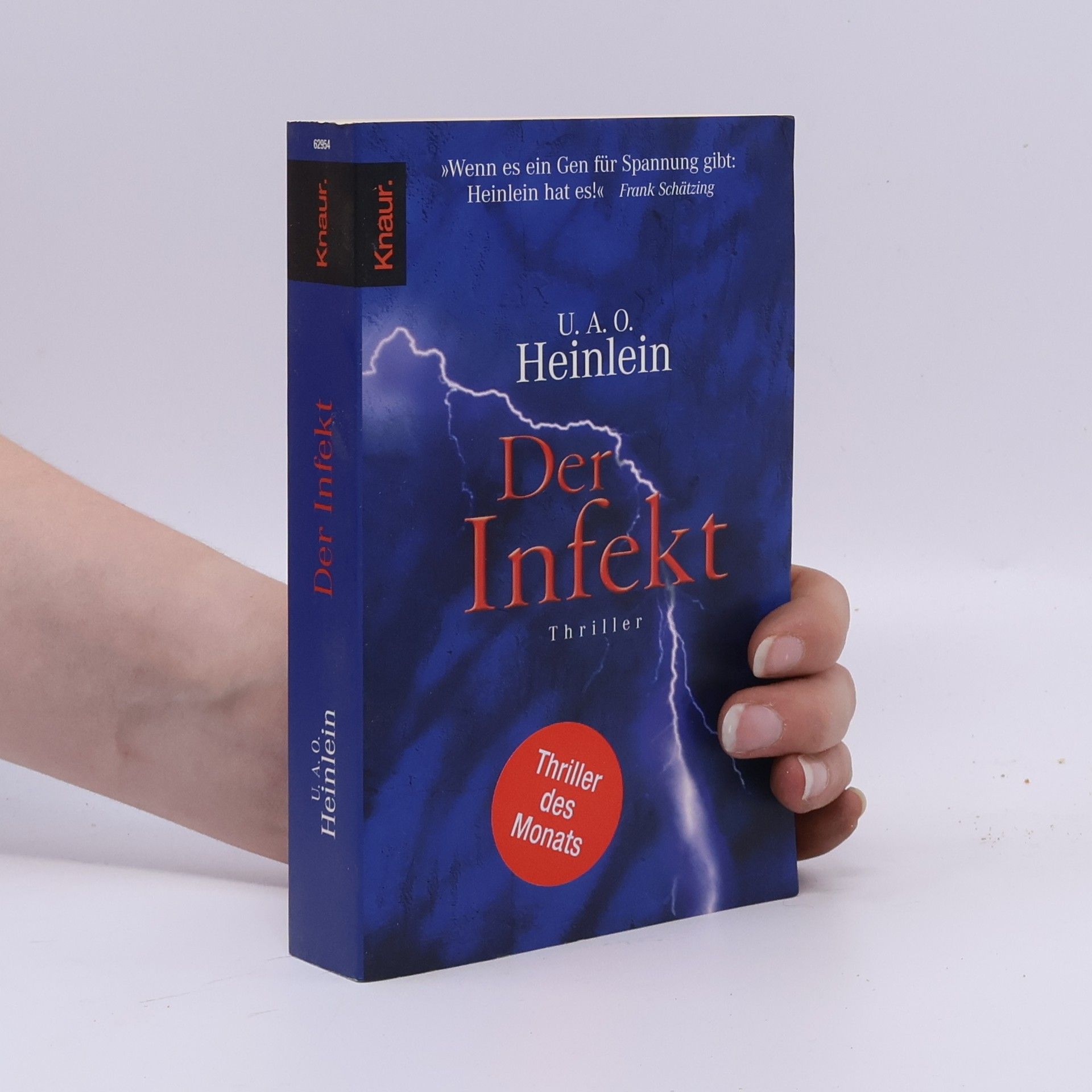 Uwe A. O. Heinlein Der Infekt