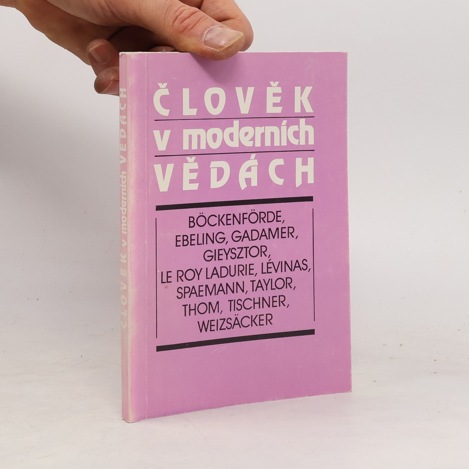 kolektiv Člověk v moderních vědách