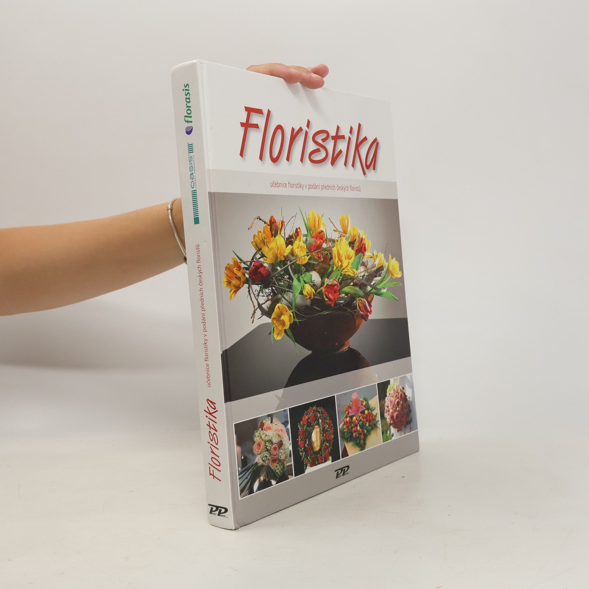 kolektiv Floristika - Učebnice floristiky v podání předních českých floristů