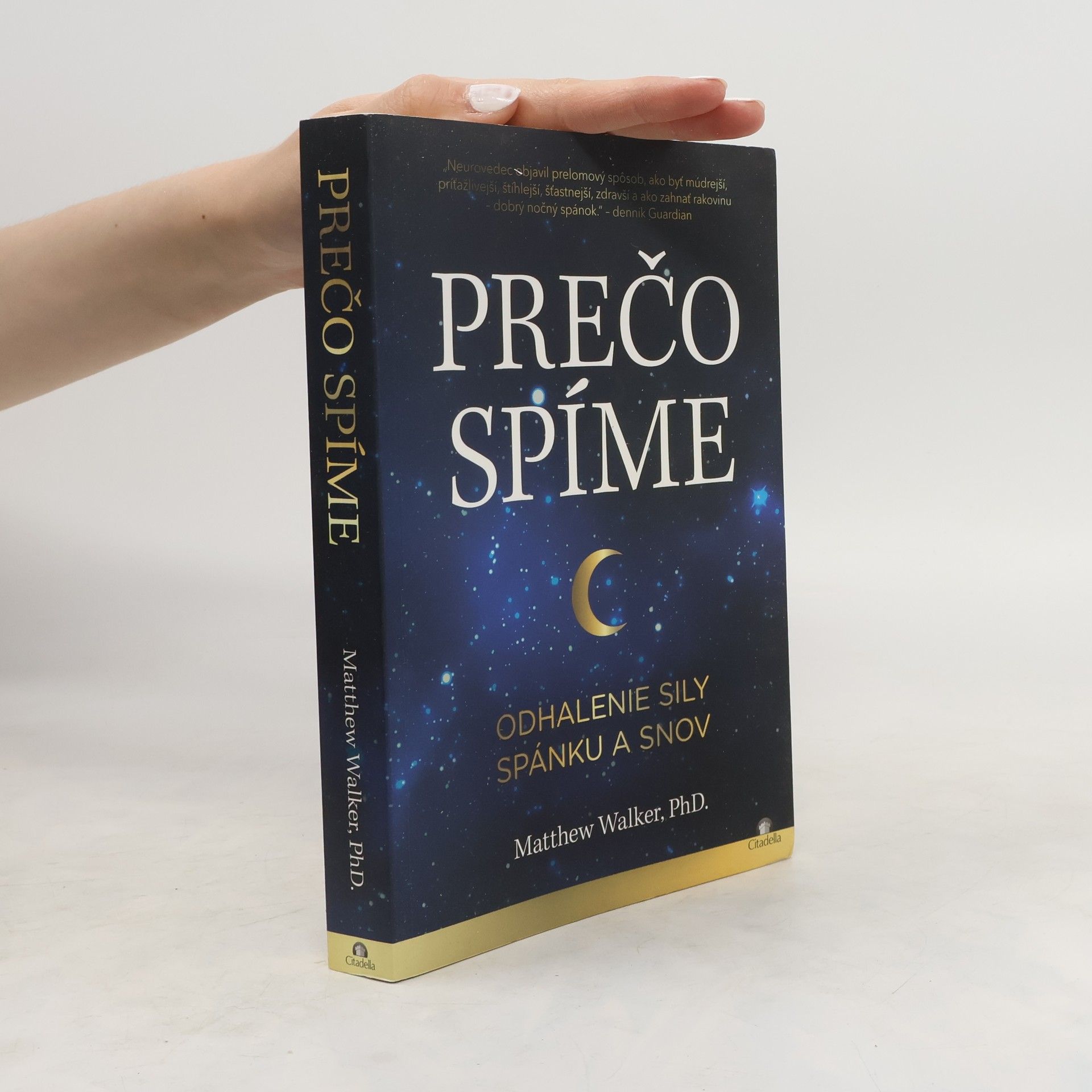Matthew Walker Prečo spíme