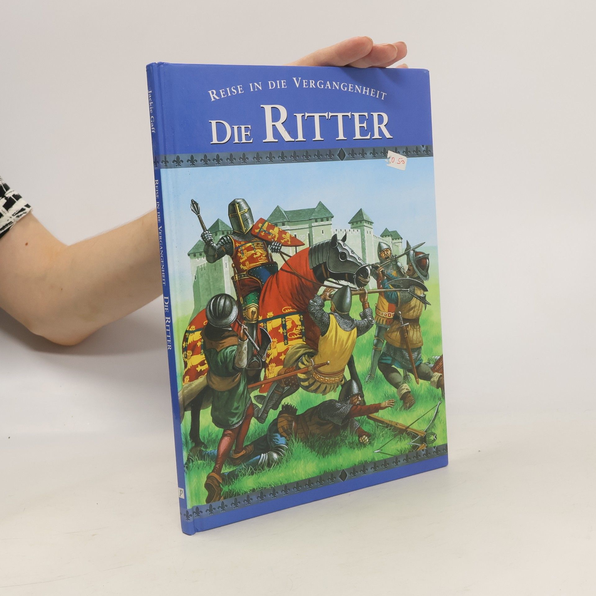 Jackie Gaff Die Ritter