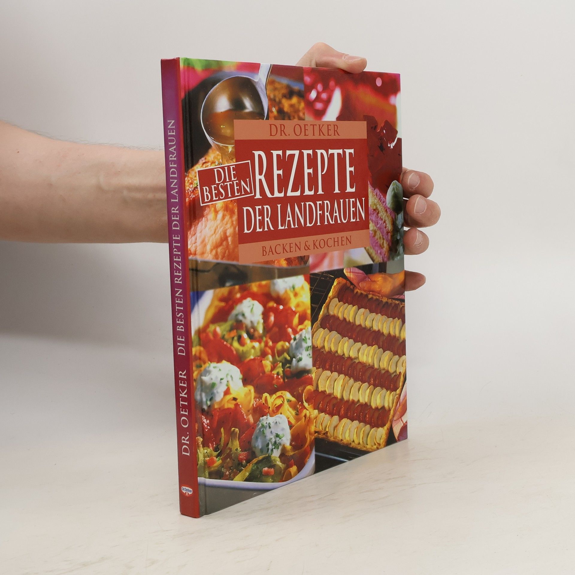 Autorenkollektiv Die besten Rezepte der Landfrauen: Backen & Kochen