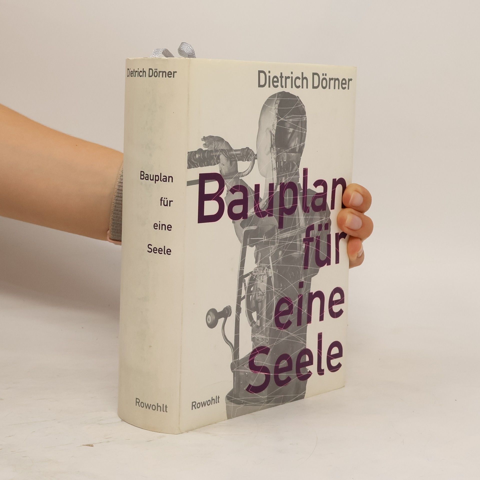 Dietrich Dörner Bauplan für eine Seele