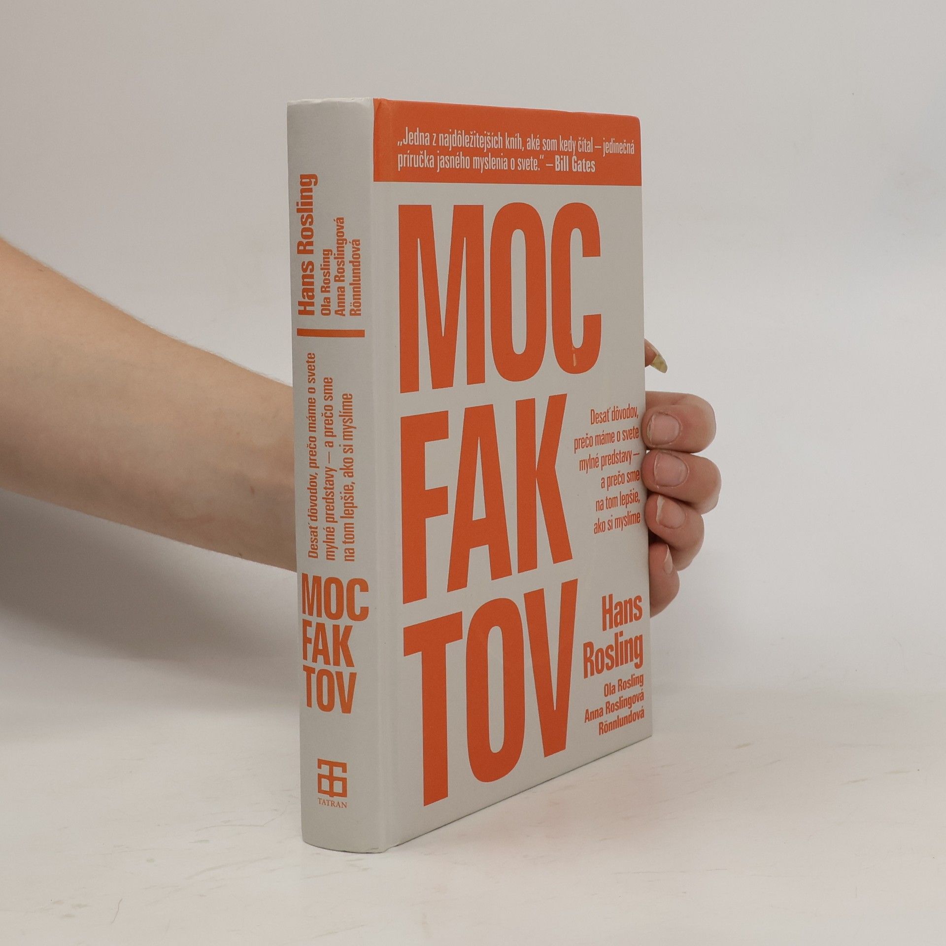 Anna Roslingová Rönnlundová Moc faktov
