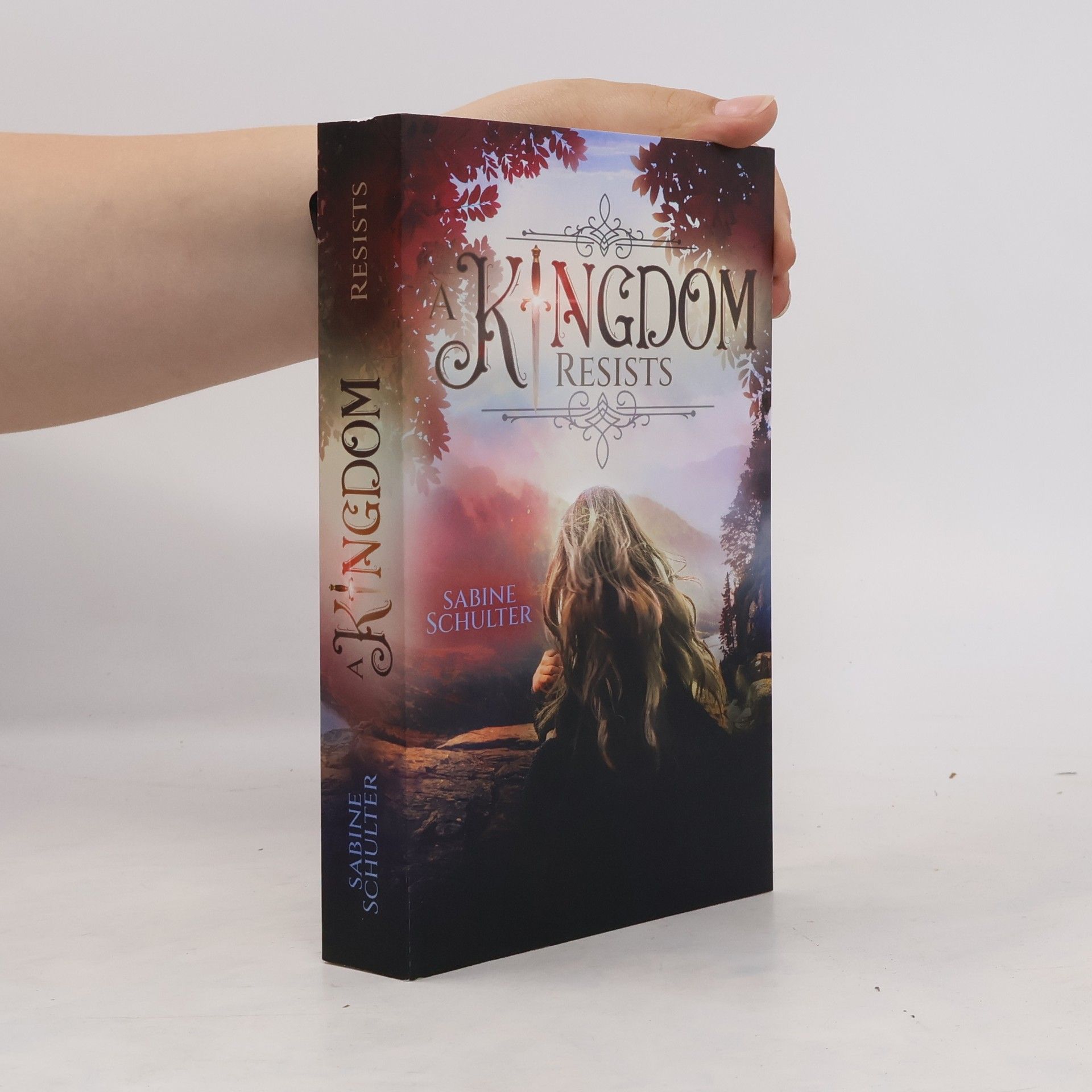 Sabine Schulter A Kingdom Resists (Kampf um Mederia 2)