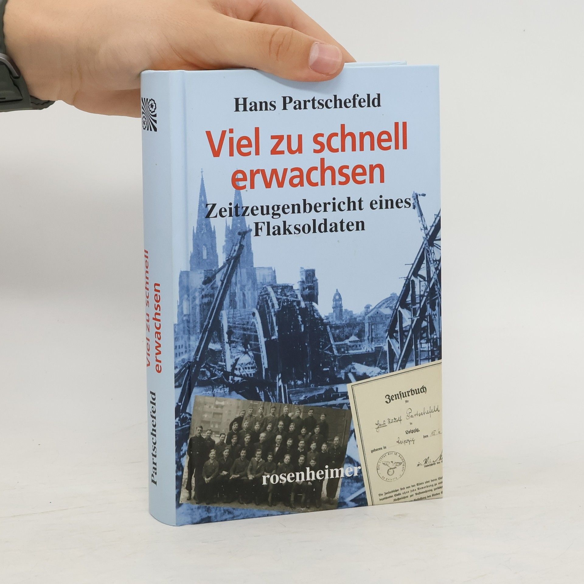 Hans Partschefeld Viel zu schnell erwachsen