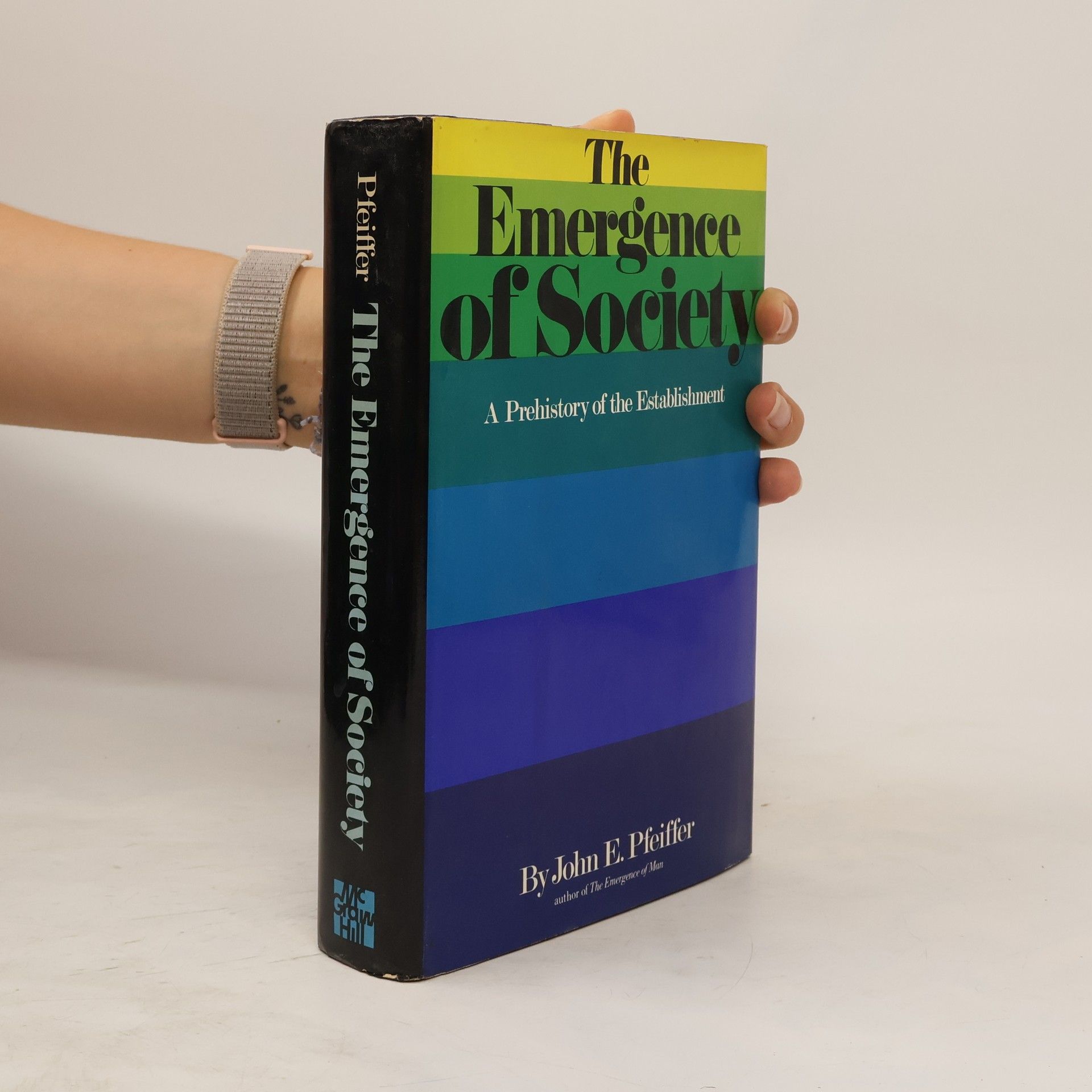 John Pfeffer The Emergence of Society