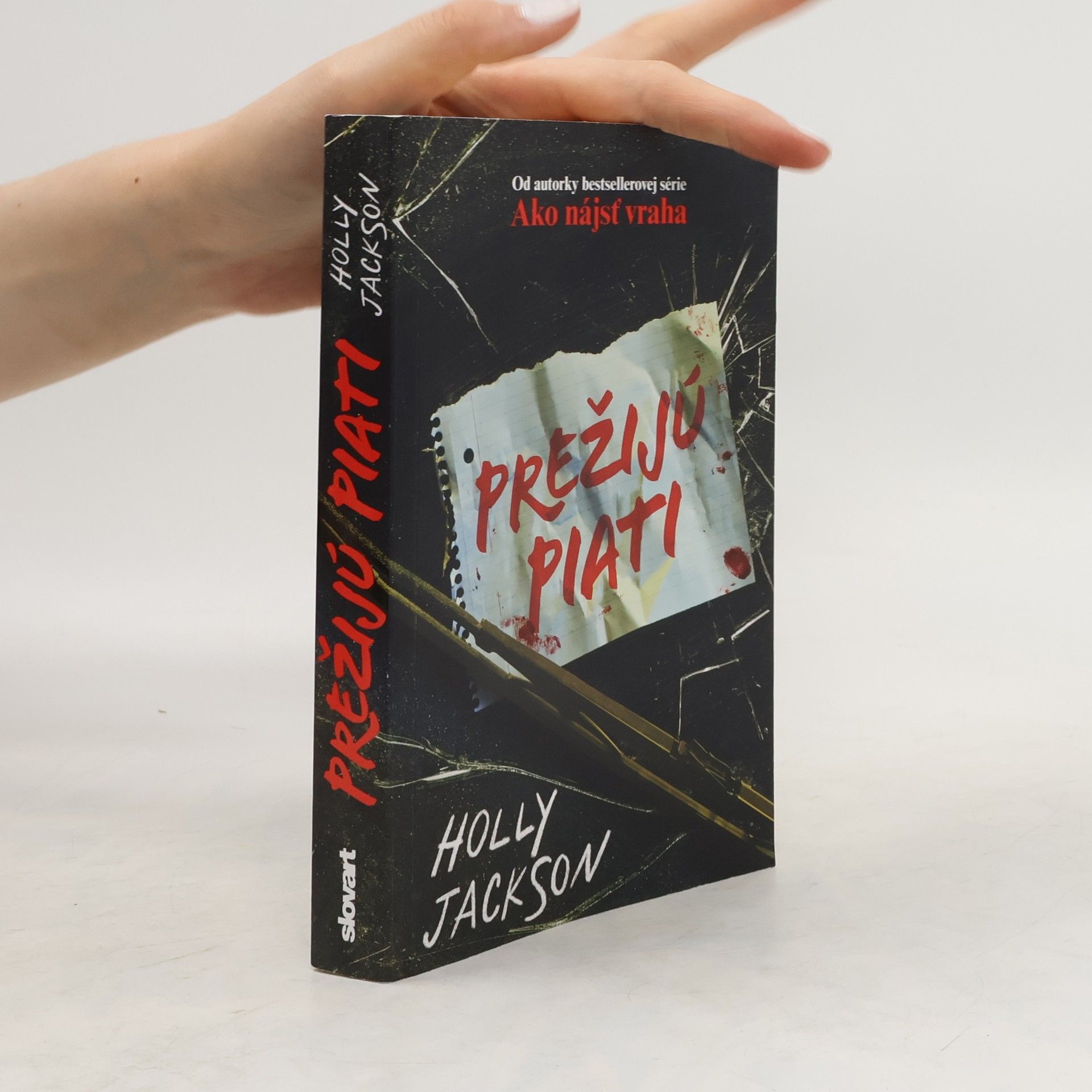 Holly Jackson Prežijú piati