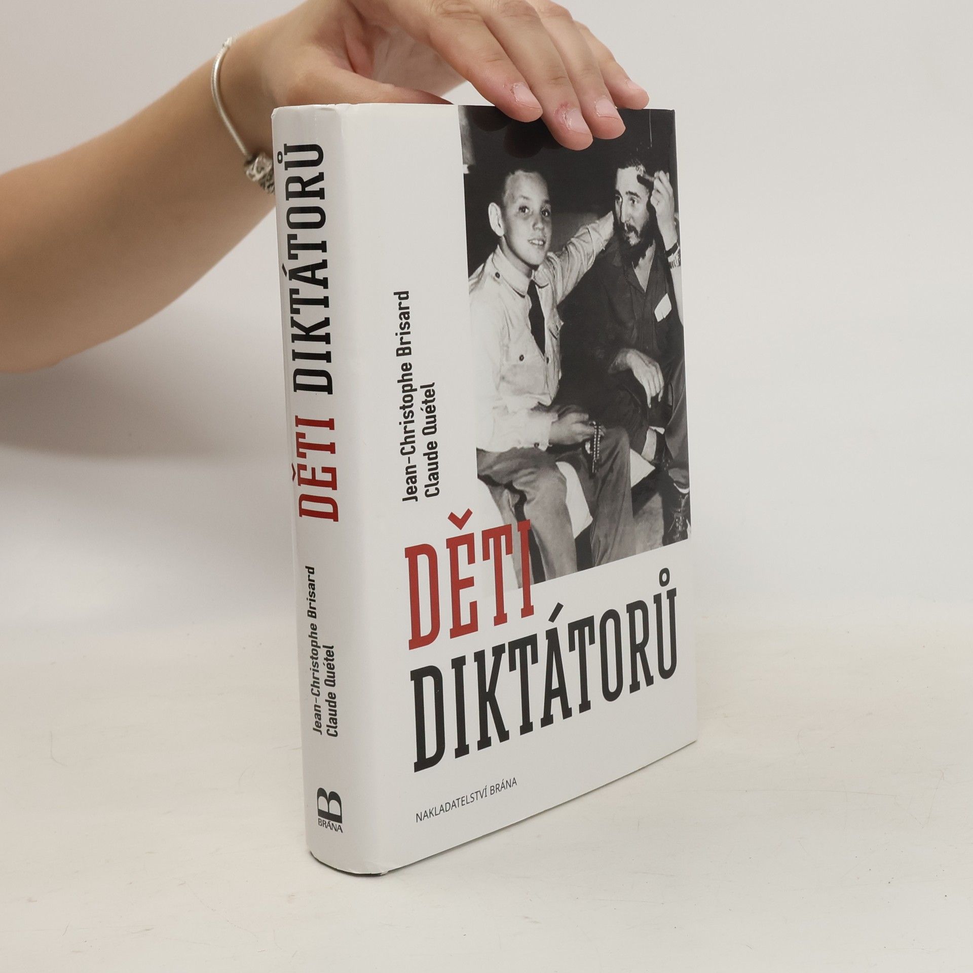 Jean-Christophe Brisard Děti diktátorů