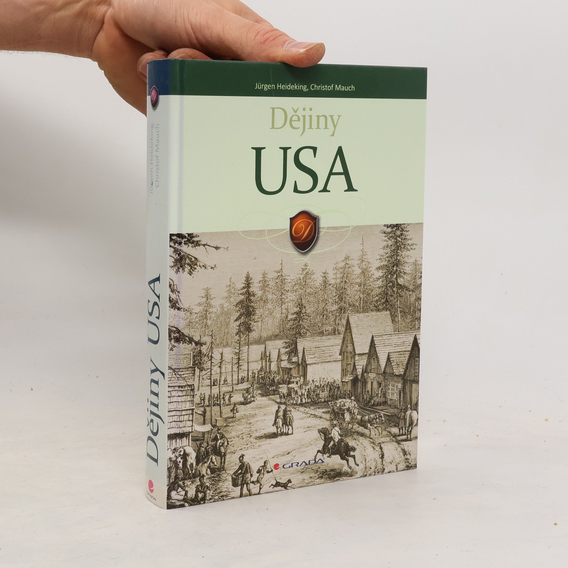 Jürgen Heideking Dějiny USA