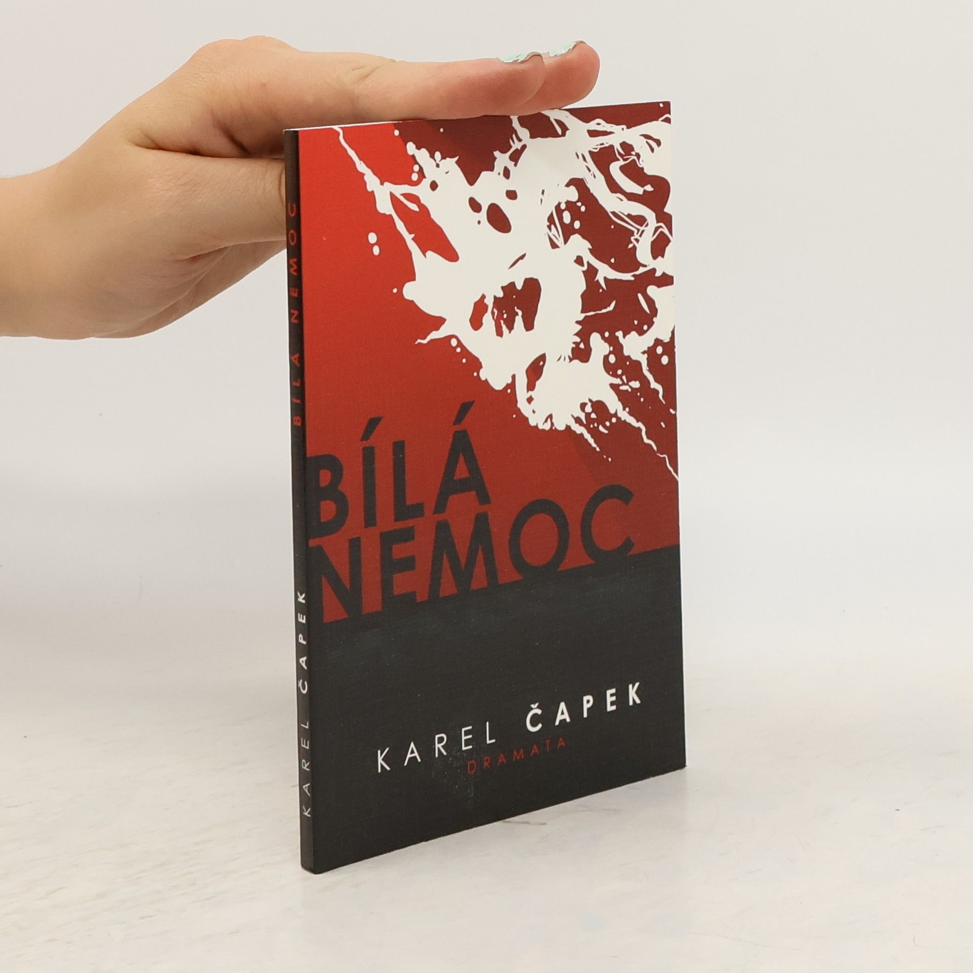 Karel Čapek Bílá nemoc