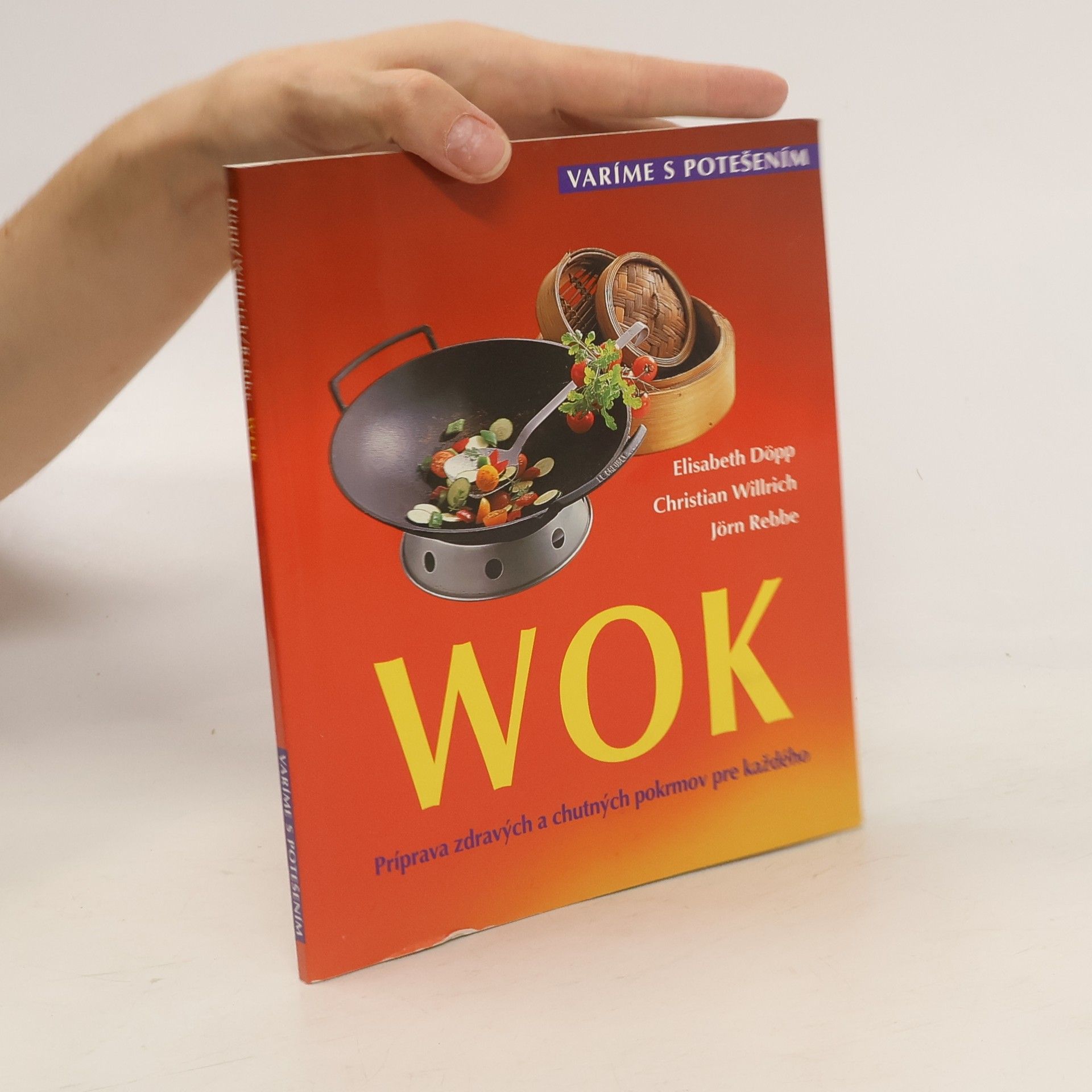 Elisabeth Döpp Wok : príprava zdravých a chutných pokrmov pre každého