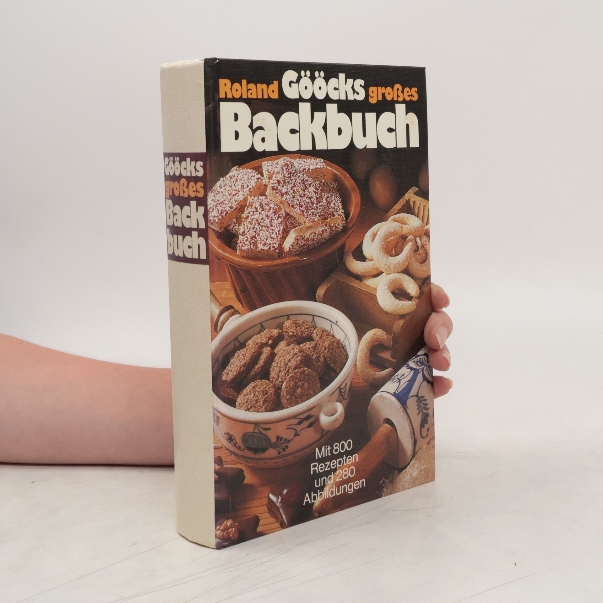 Roland Gööck Roland Gööcks Großes Backbuch