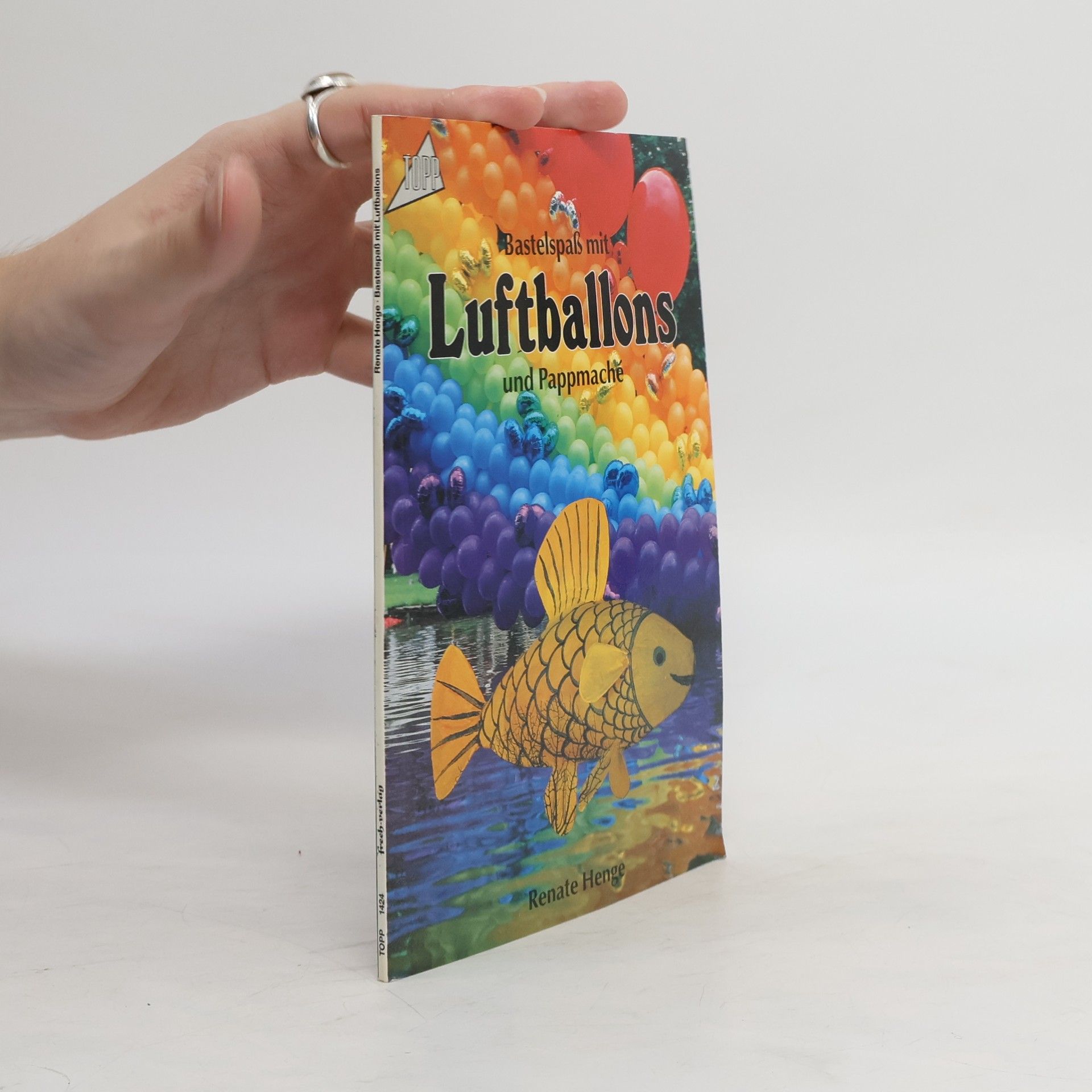 Autores varios Bastelspass mit Luftballons und Pappmaché