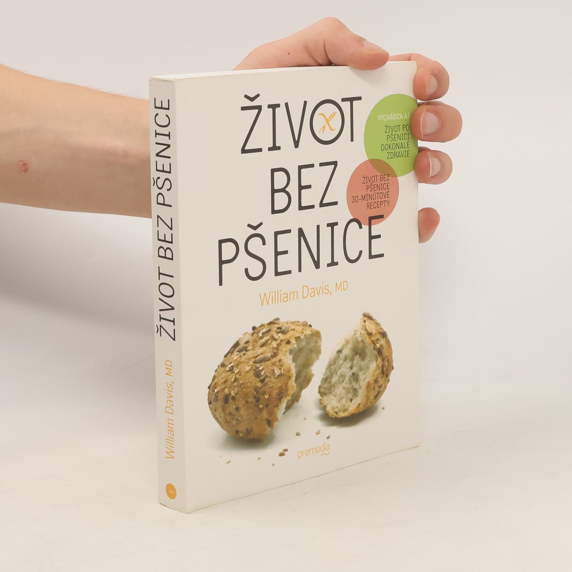 William Davis Život bez pšenice