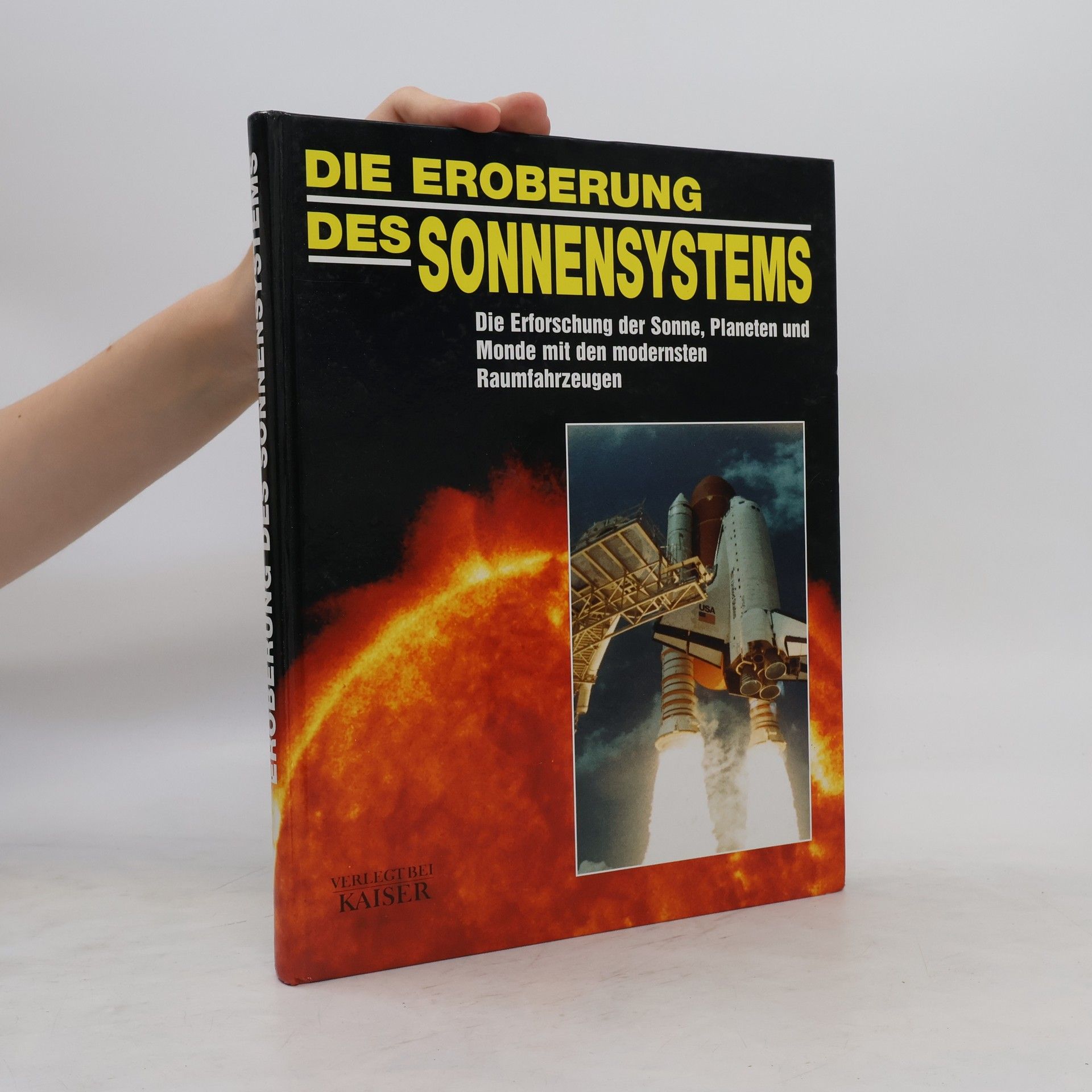 Norbert Jakober Die Eroberung des Sonnensystems