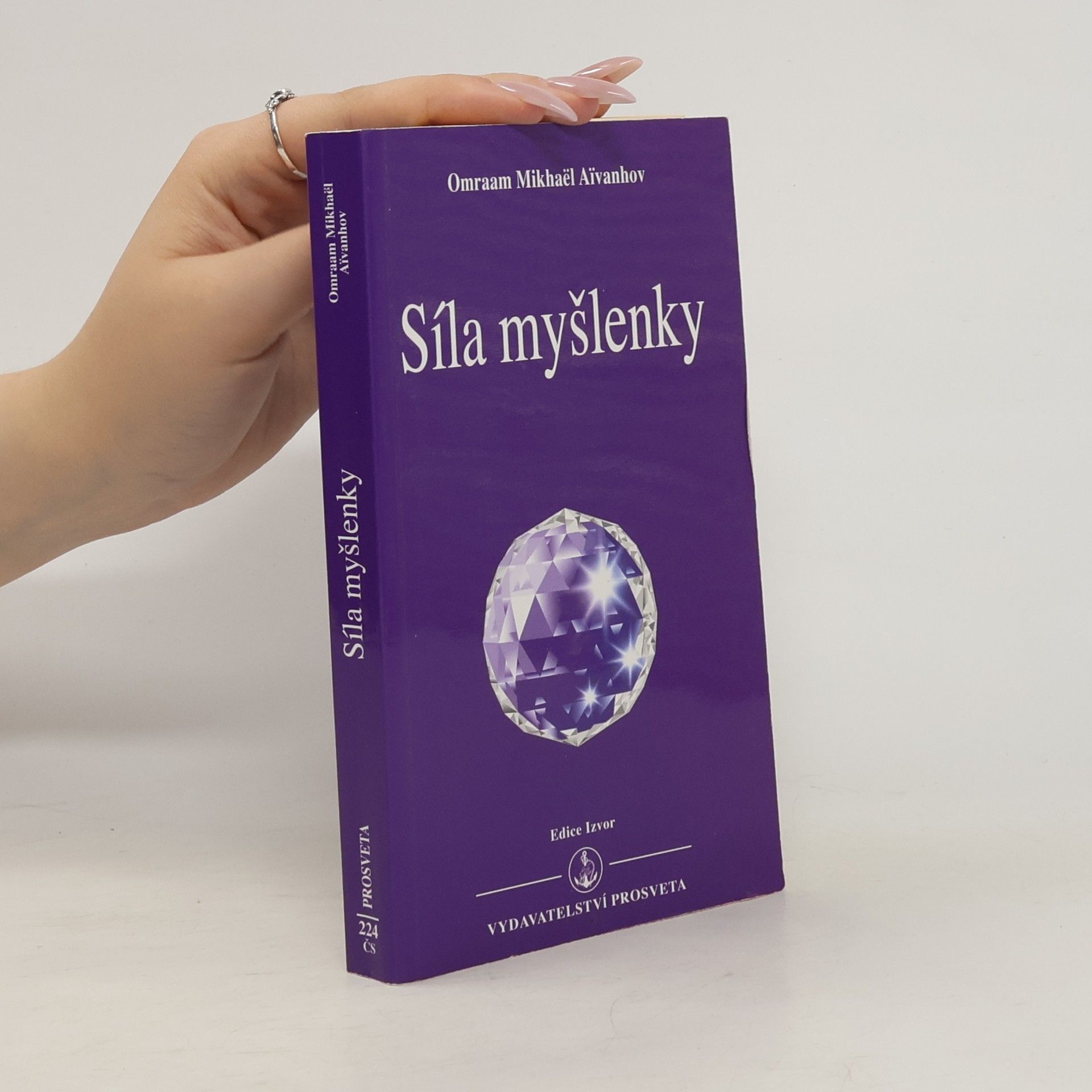 Omraam Mikhaël Aivanhov Síla myšlenky