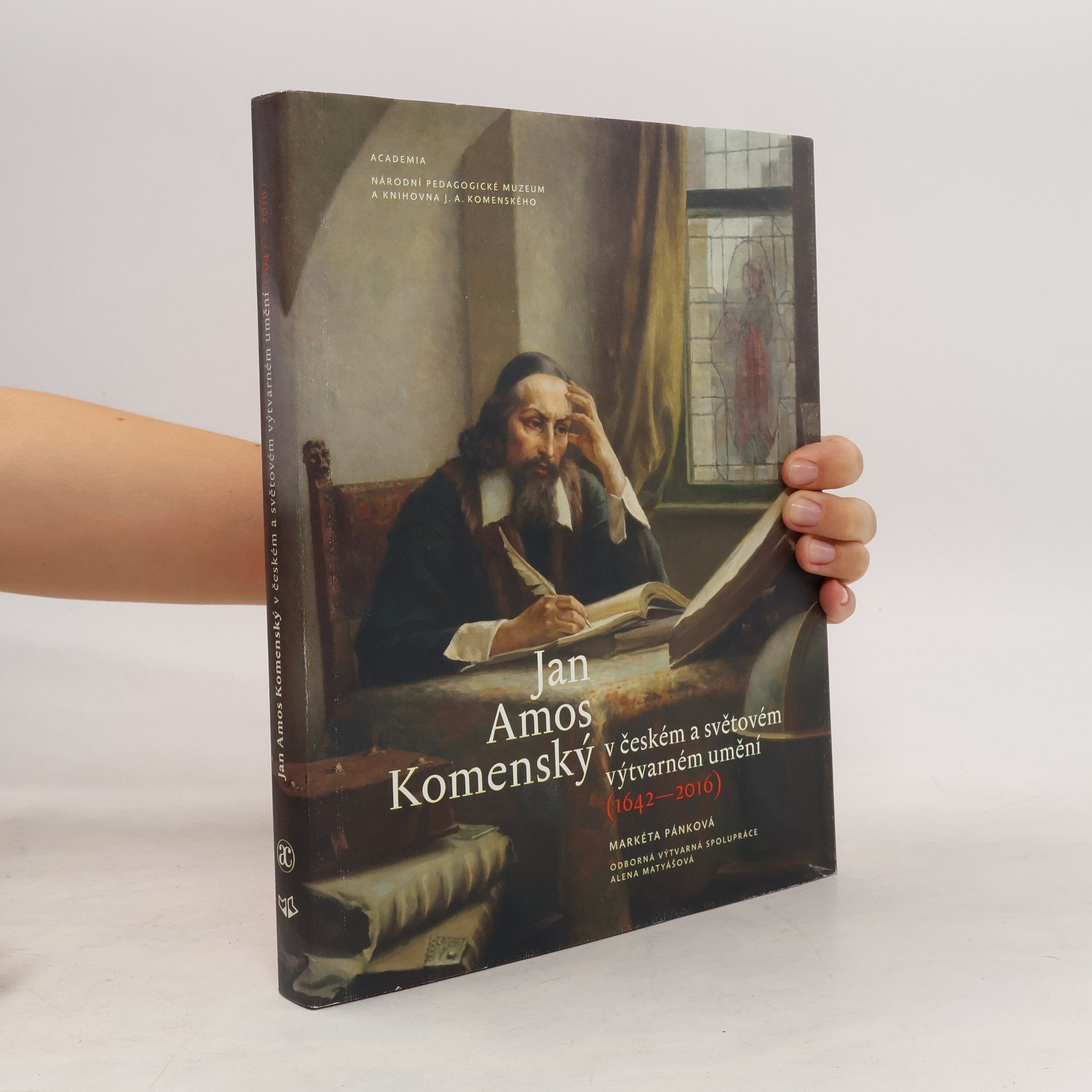 Markéta Pánková Jan Amos Komenský v českém a světovém výtvarném umění (1642-2016)