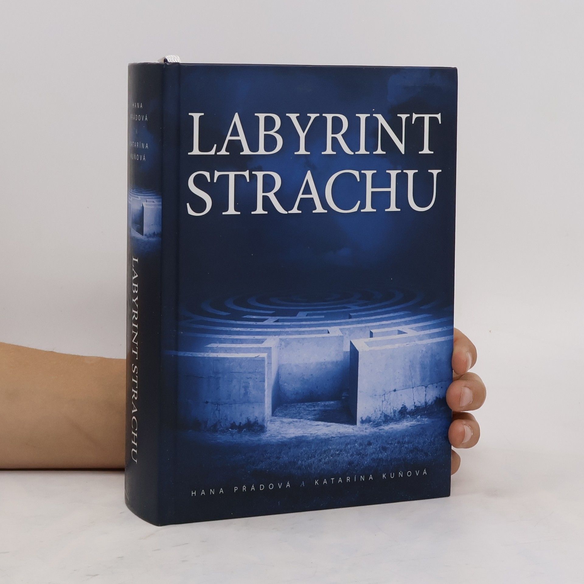 Hana Přádová Labyrint strachu