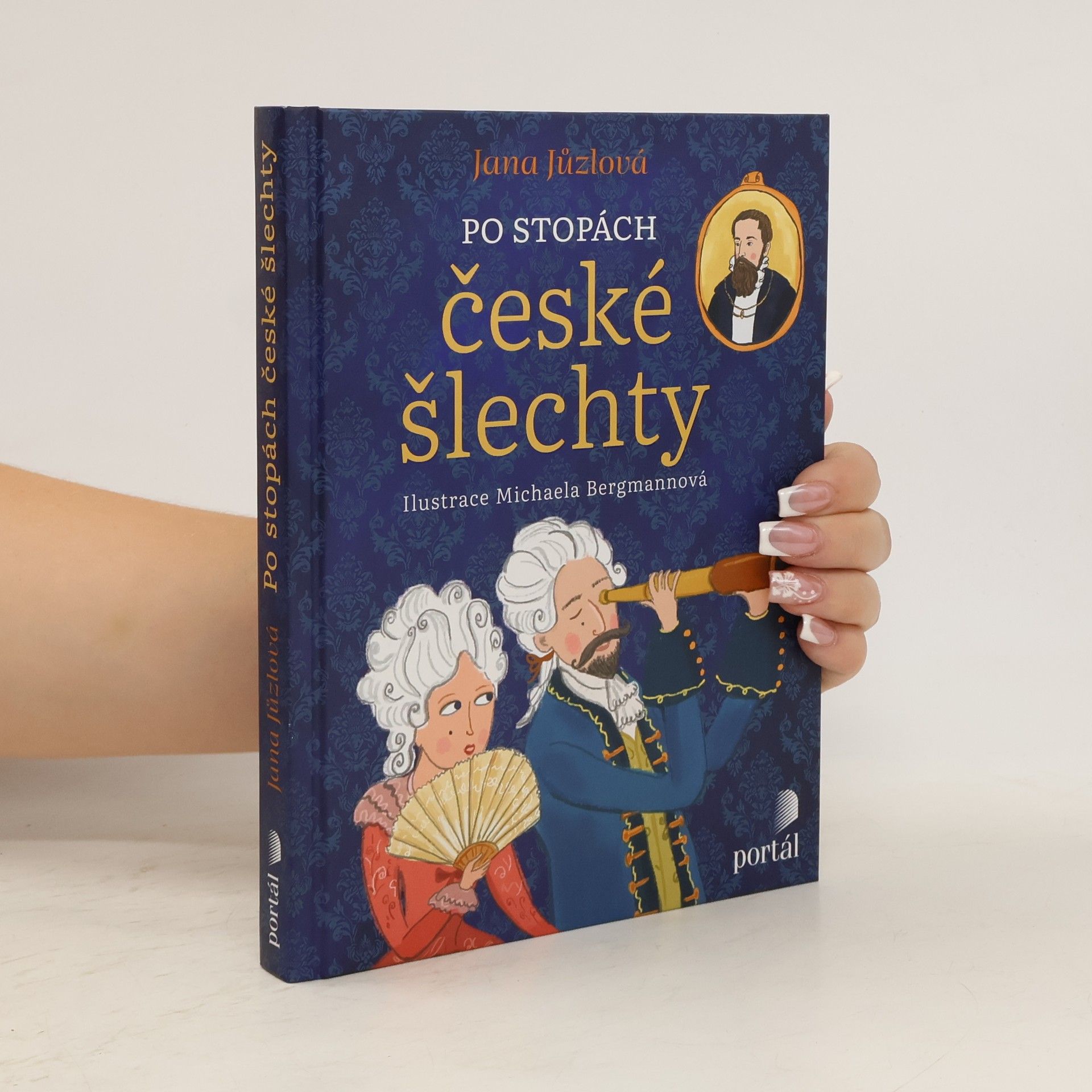 Jana Jůzlová Po stopách české šlechty