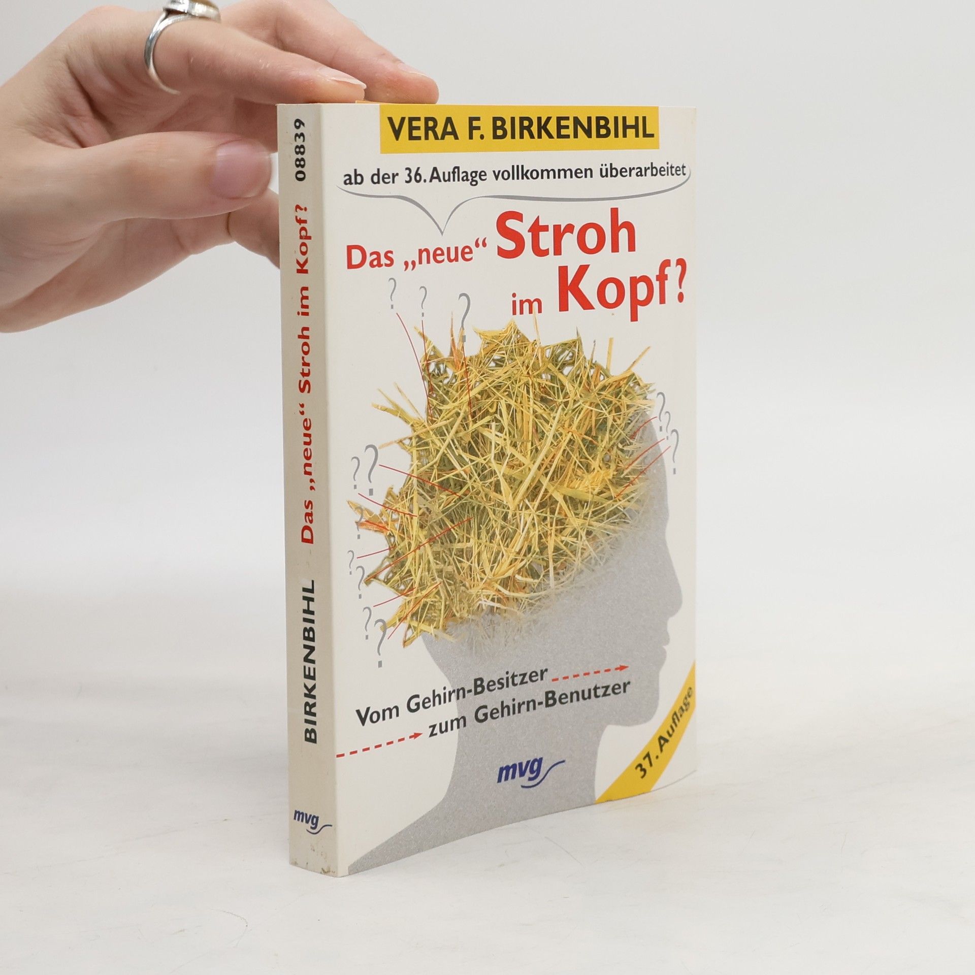 Vera Birkenbihl Das "neue" Stroh im Kopf?