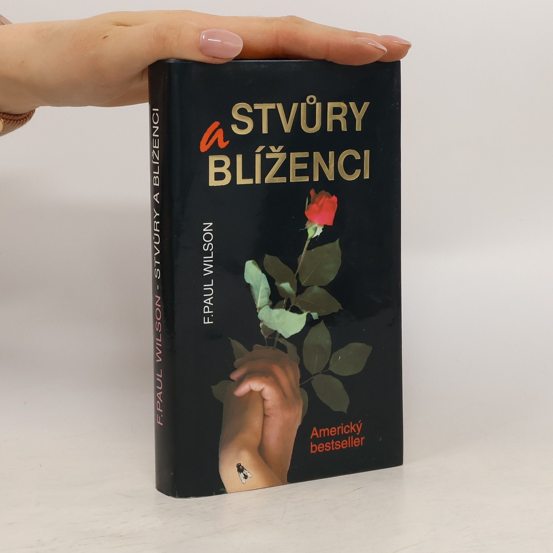 F. Paul Francis Paul Wilson Stvůry a blíženci