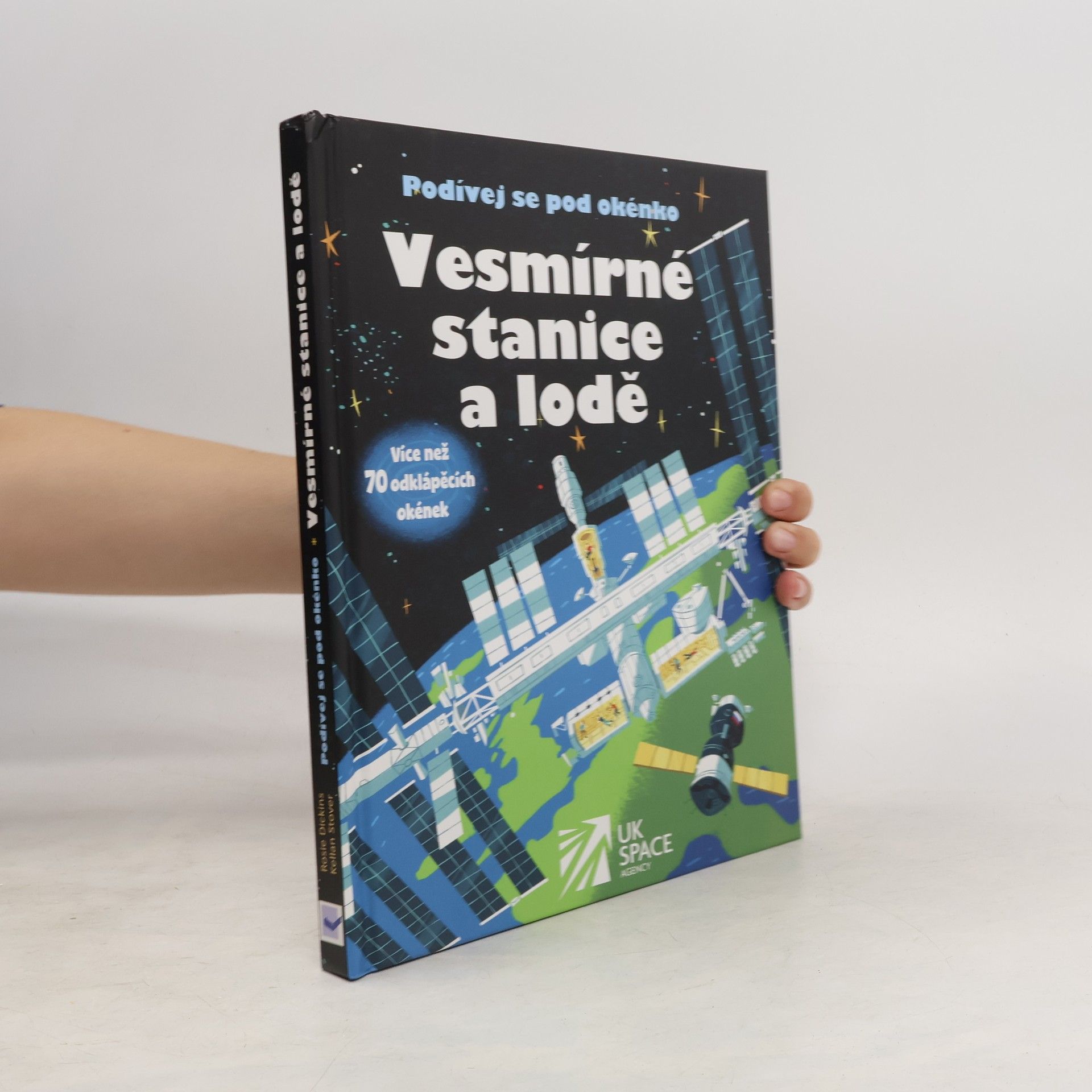 Rosie Dickins Vesmírné stanice a lodě